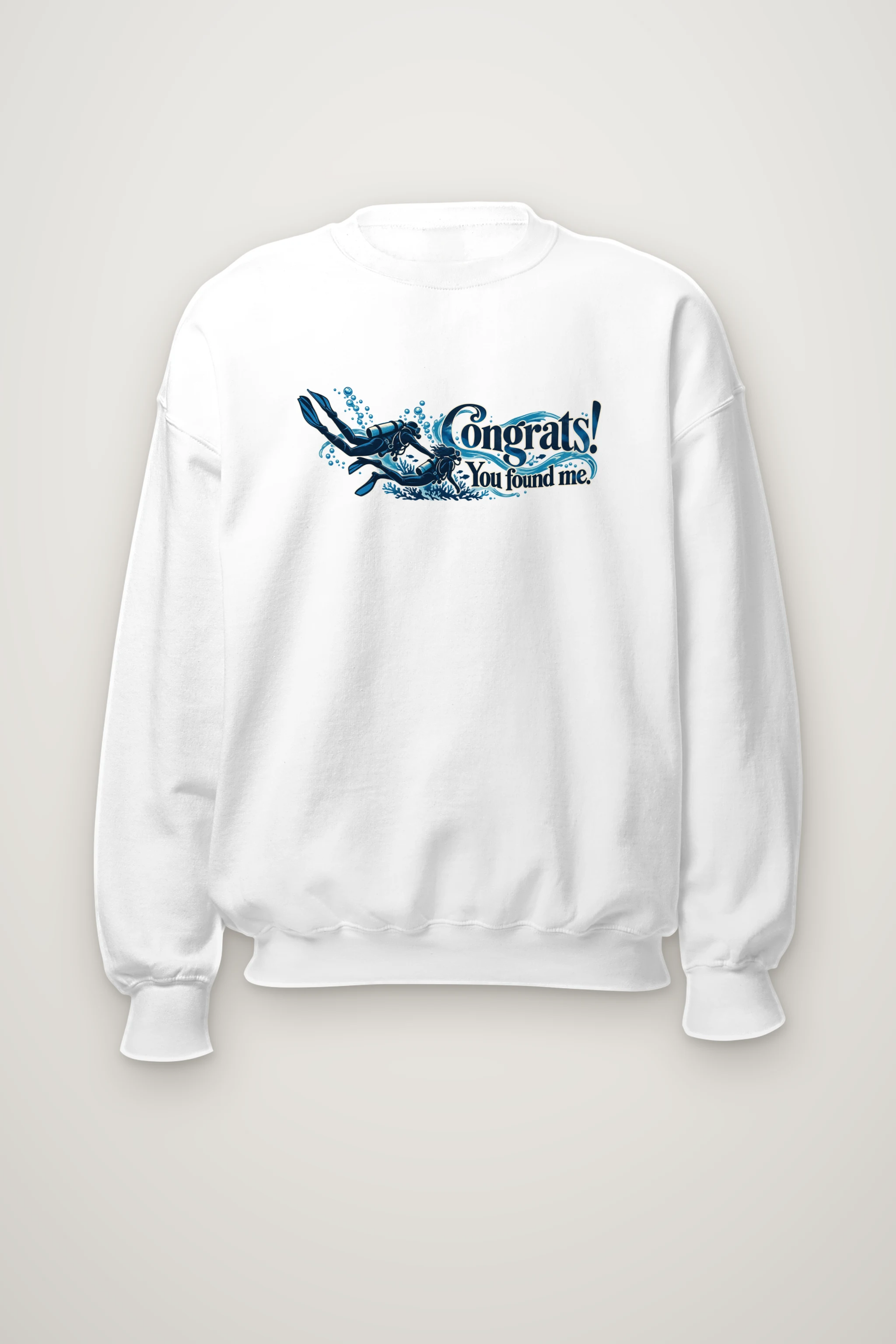 "Congrats! You Found Me." Heavy Blend Unisex Crewneck Sweatshirt