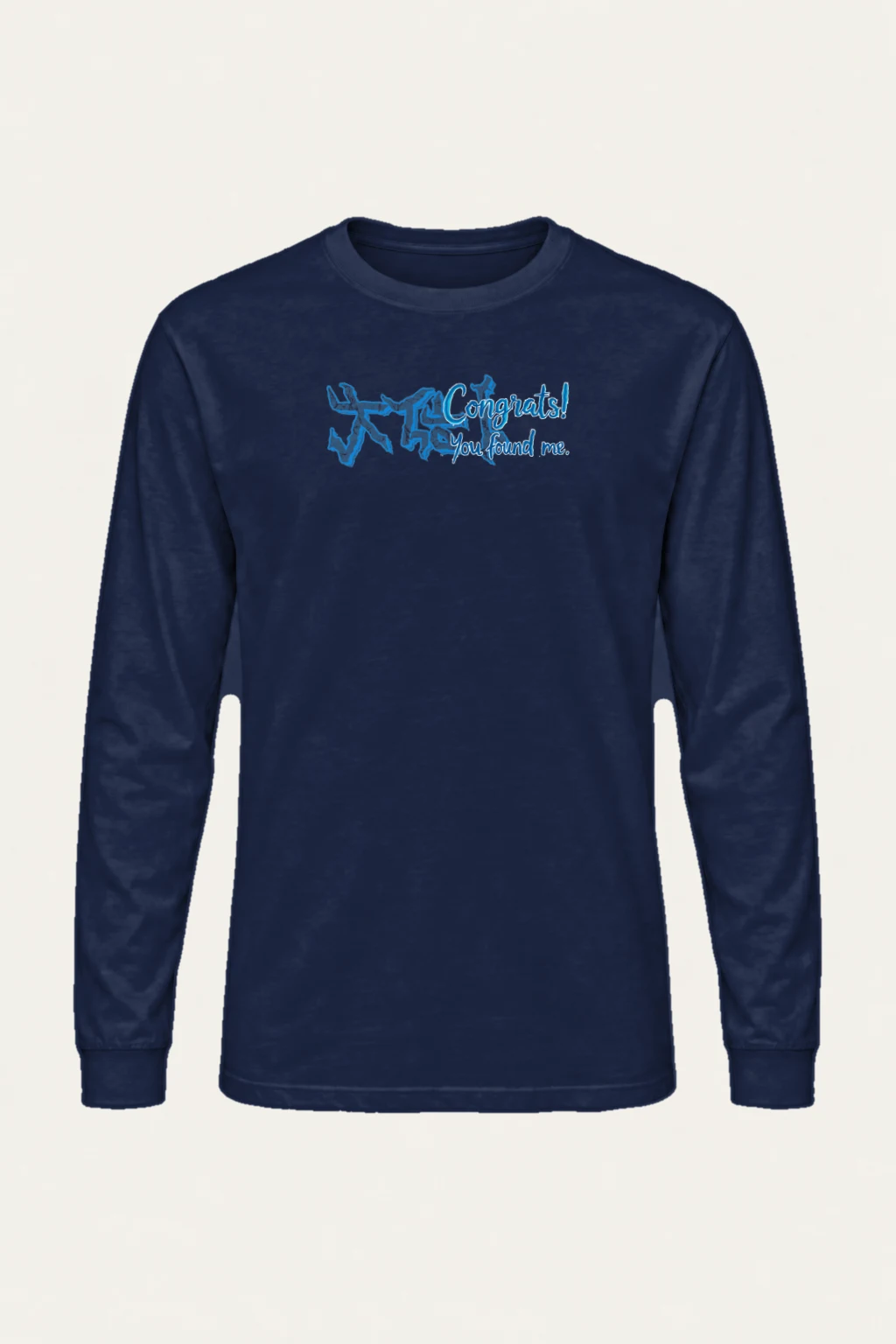 "Congrats! You Found Me" Unisex Longsleeve T-shirt | Gildan 2400