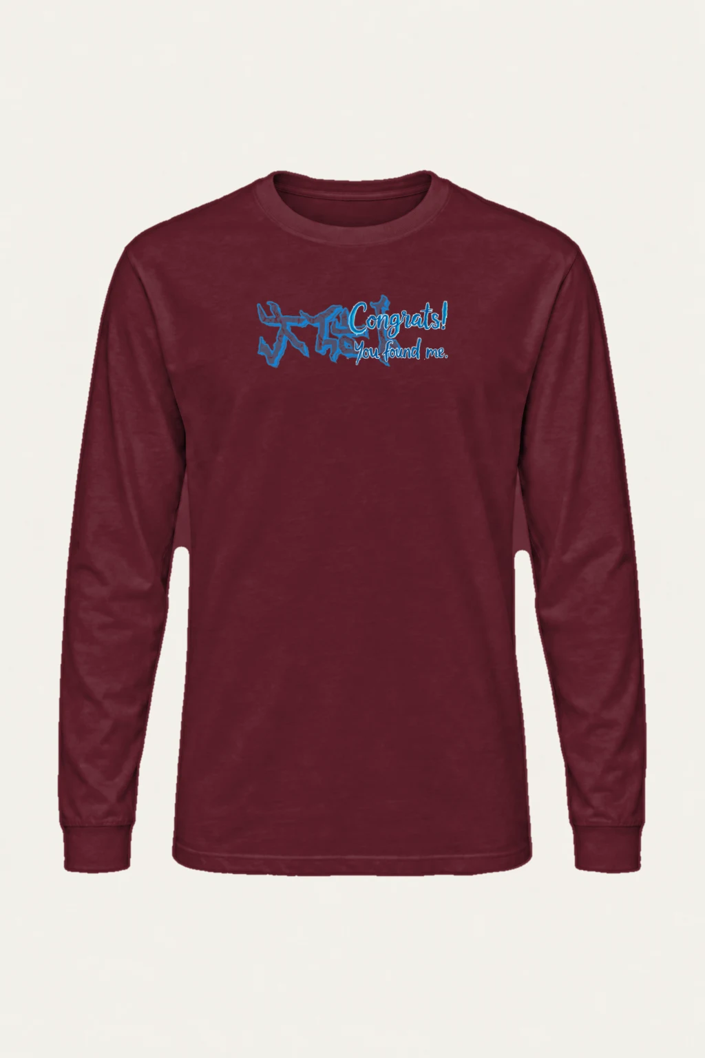 "Congrats! You Found Me" Unisex Longsleeve T-shirt | Gildan 2400