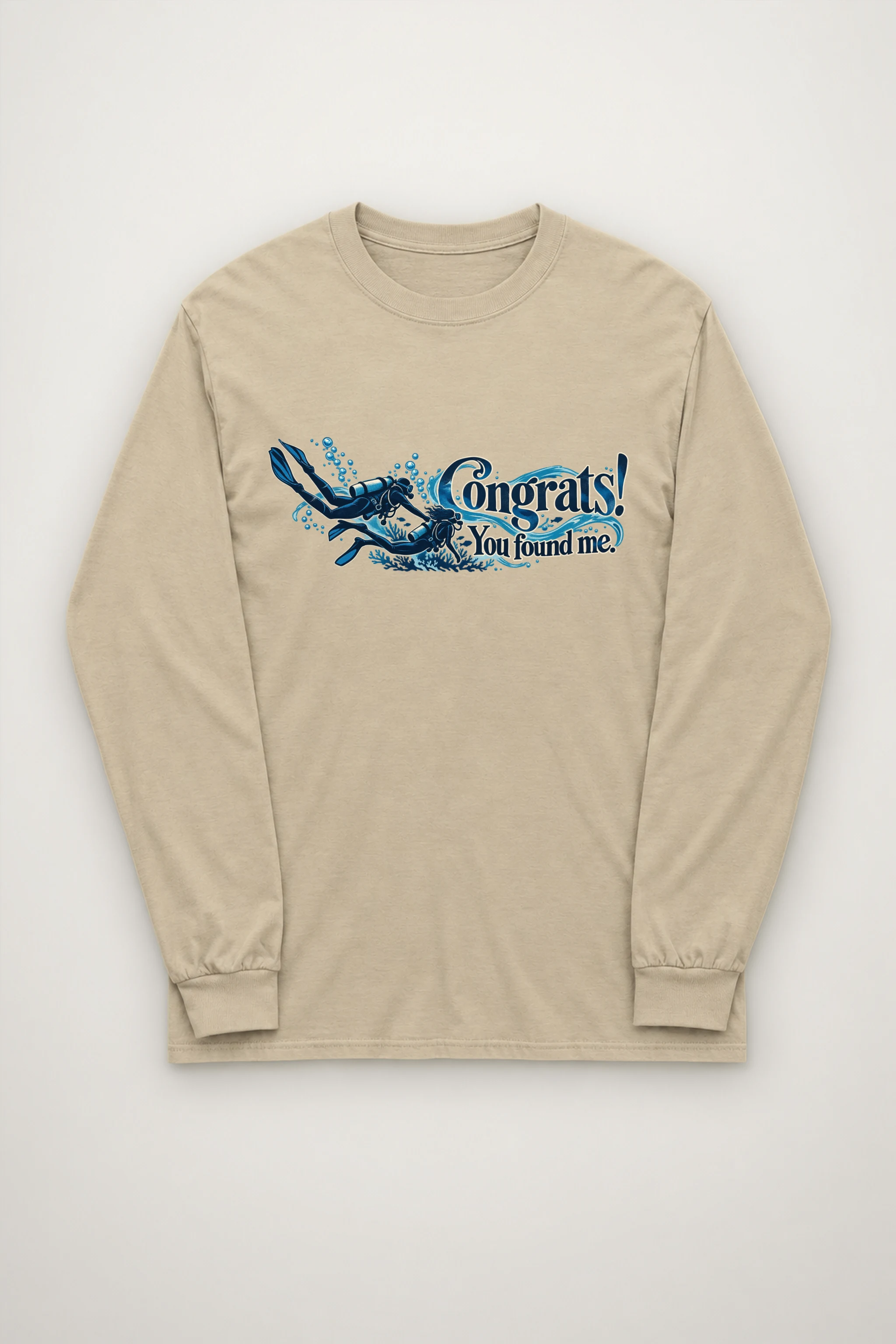 "Congrats You Found Me" Unisex Longsleeve T-shirt