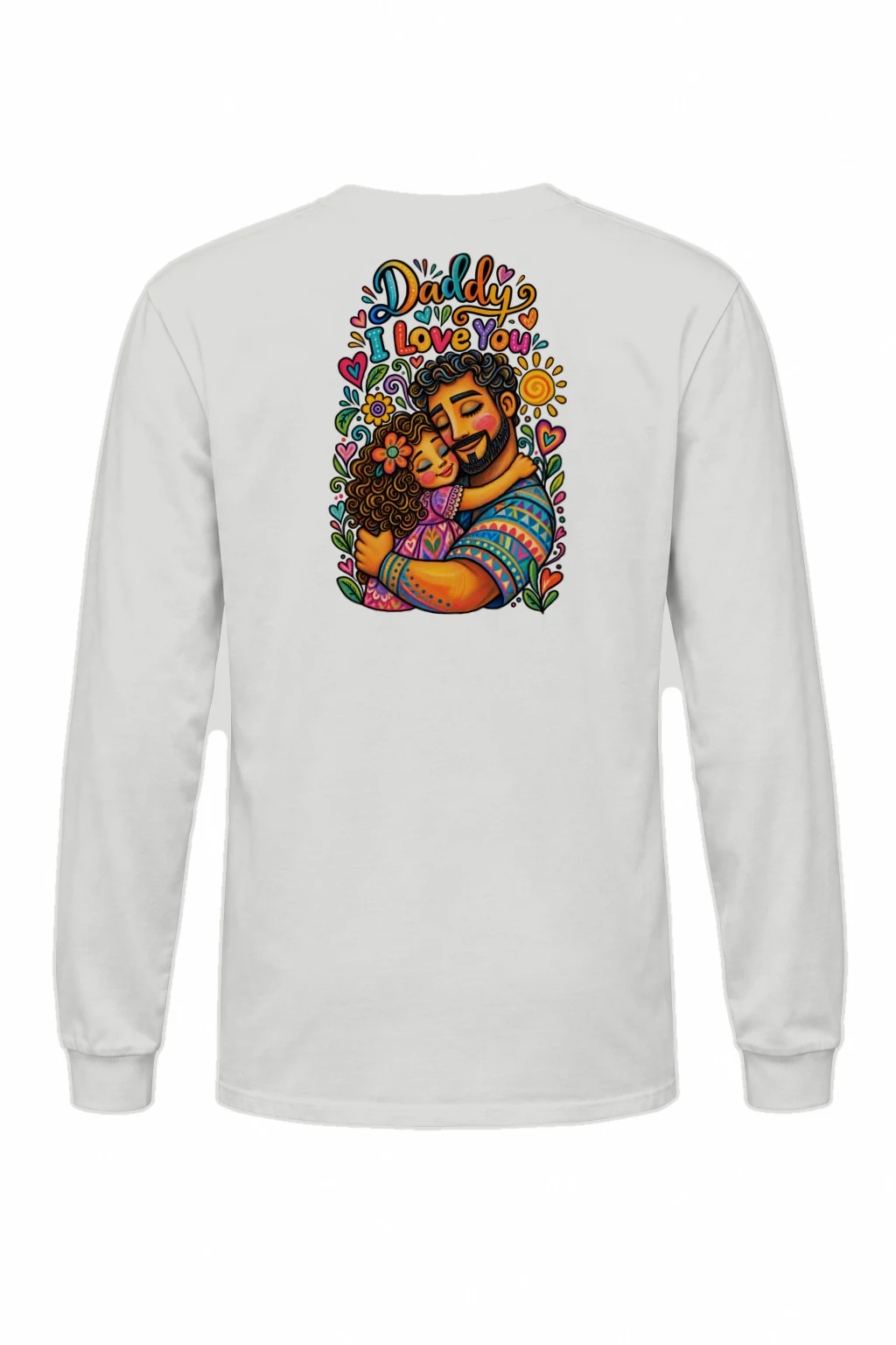 "Daddy I Love You" Unisex Longsleeve T-shirt | Gildan 2400