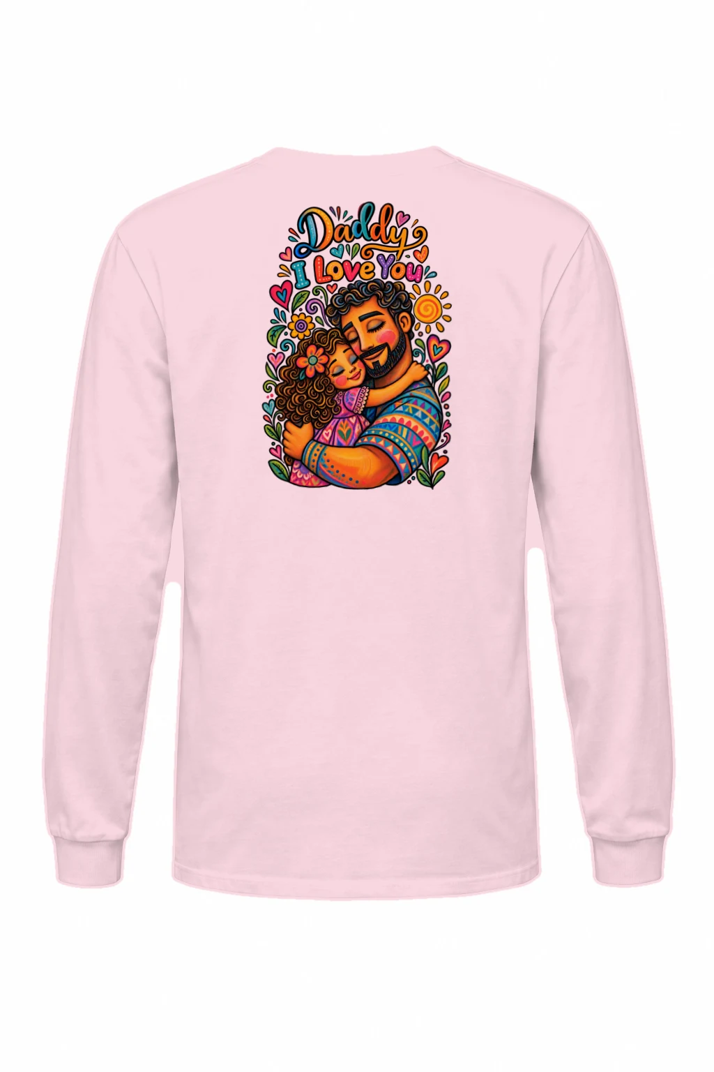 "Daddy I Love You" Unisex Longsleeve T-shirt | Gildan 2400