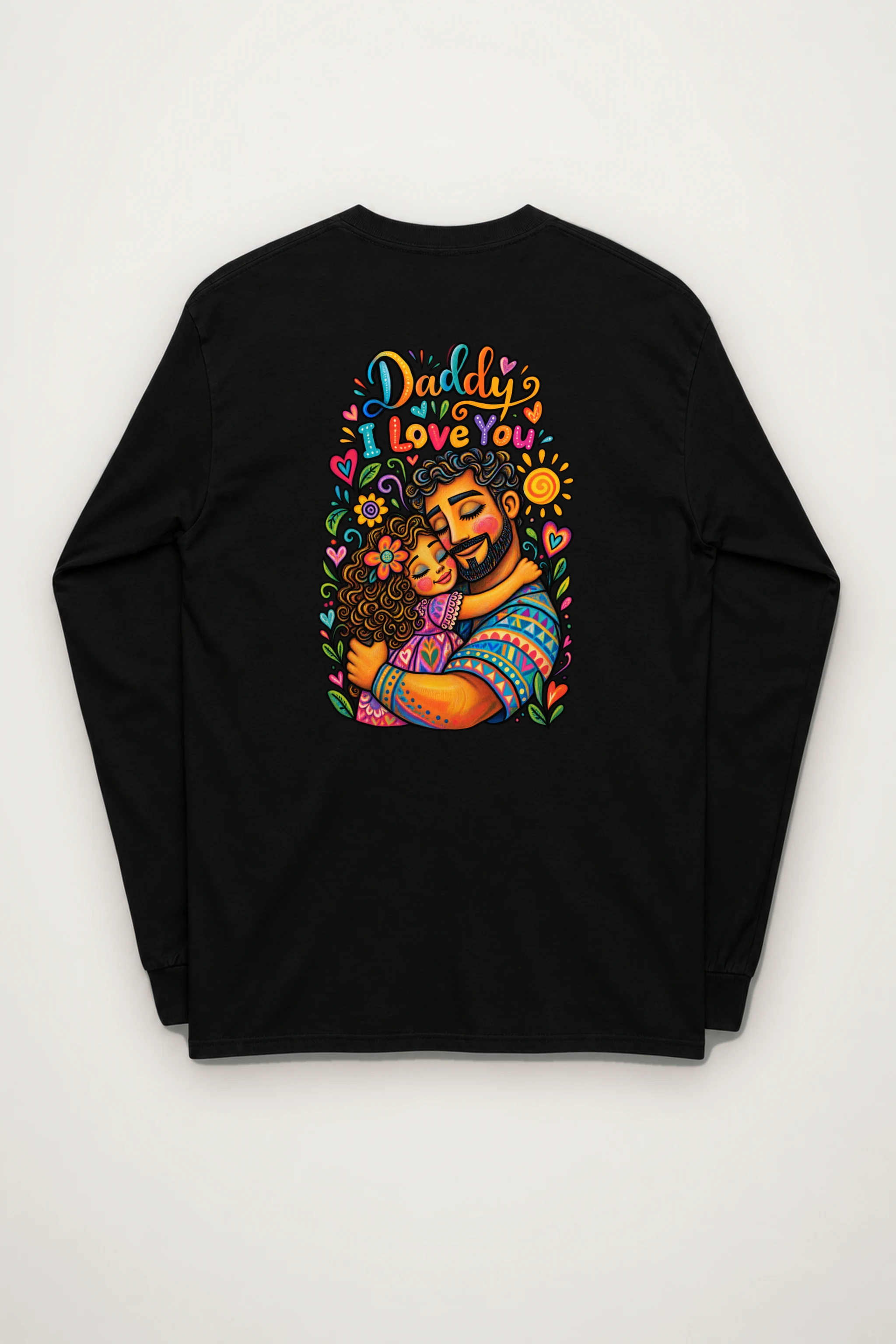 "Daddy I Love You" Unisex Longsleeve T-shirt
