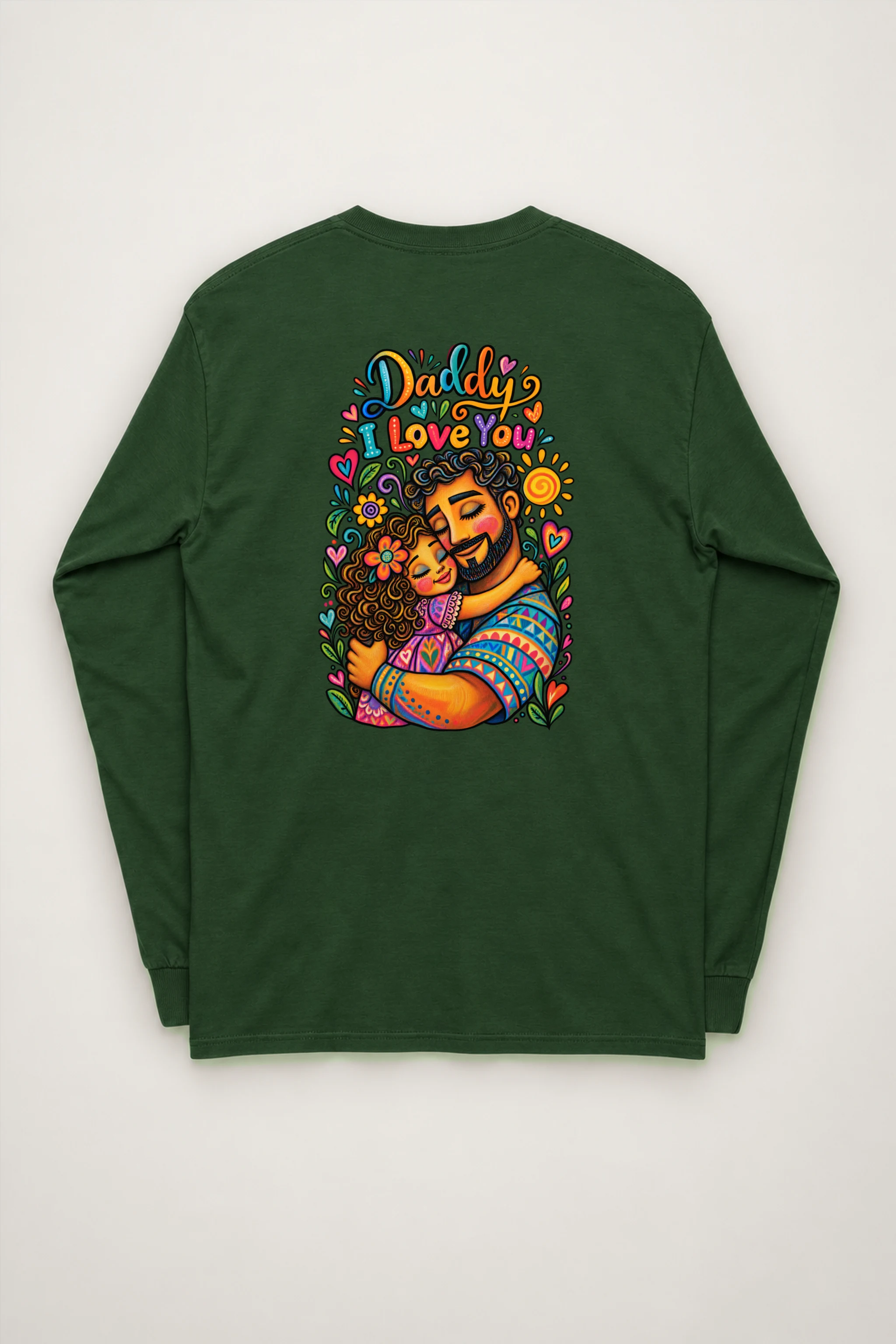 "Daddy I Love You" Unisex Longsleeve T-shirt