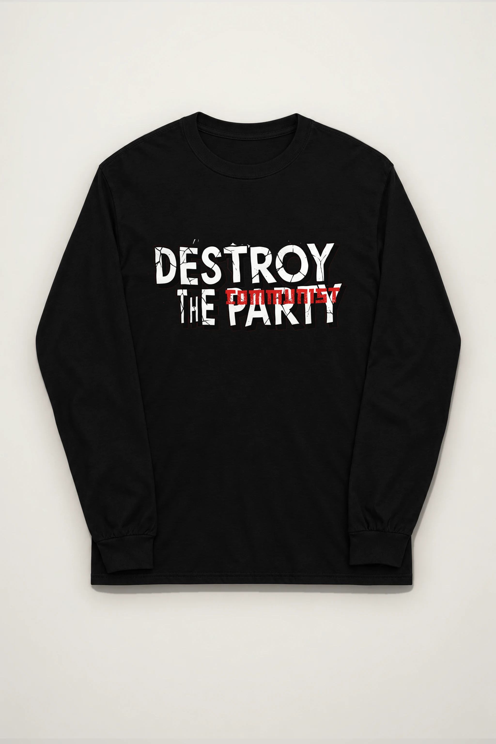 "Destroy The Communist Party" Unisex Longsleeve T-shirt