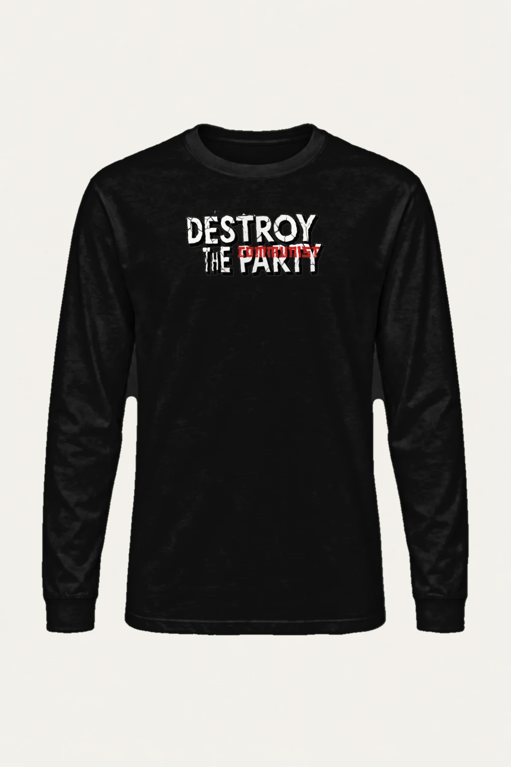 "Destroy The Communist Party" Unisex Longsleeve T-shirt | Gildan 2400