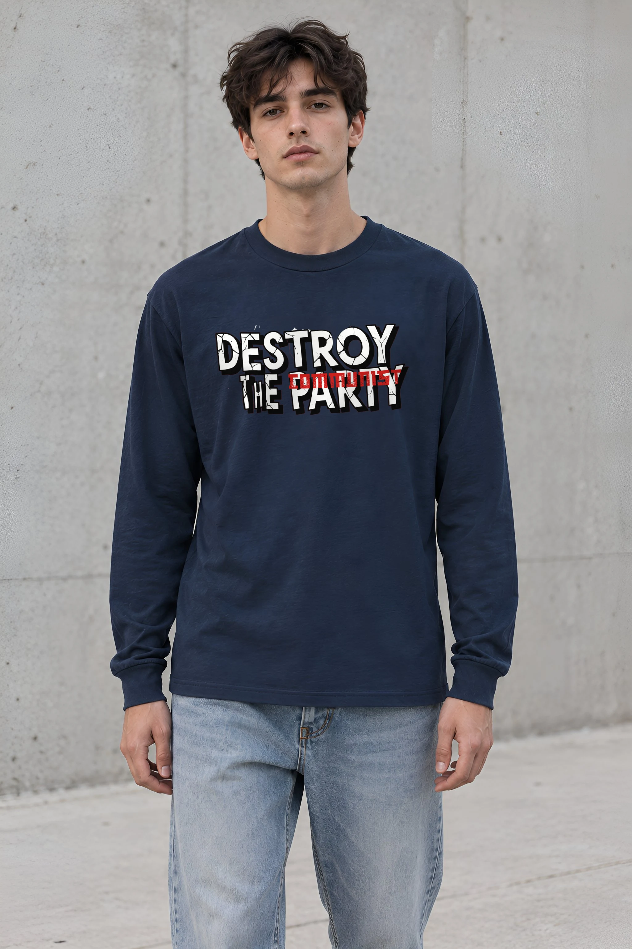 "Destroy The Communist Party" Unisex Longsleeve T-shirt