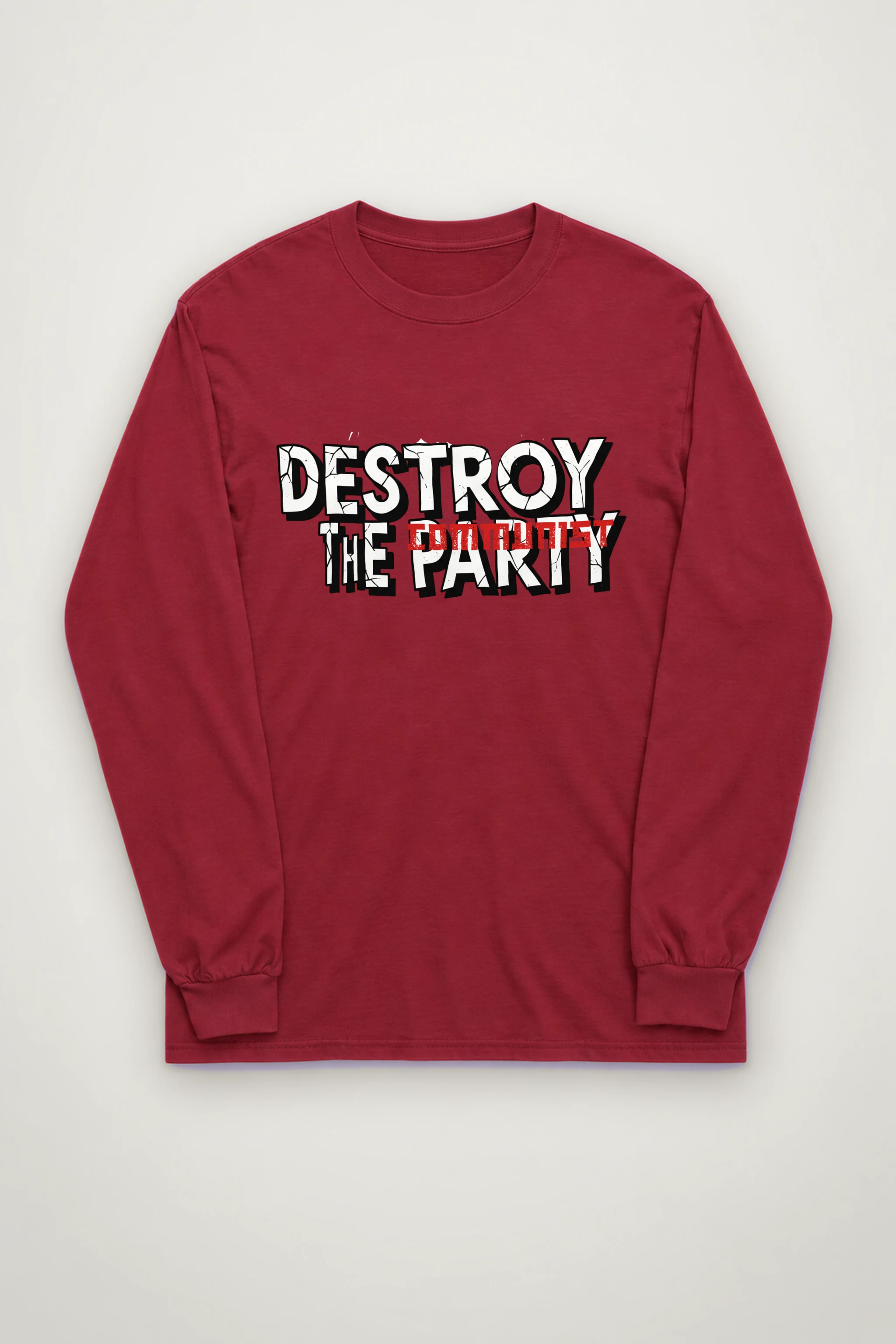 "Destroy The Communist Party" Unisex Longsleeve T-shirt