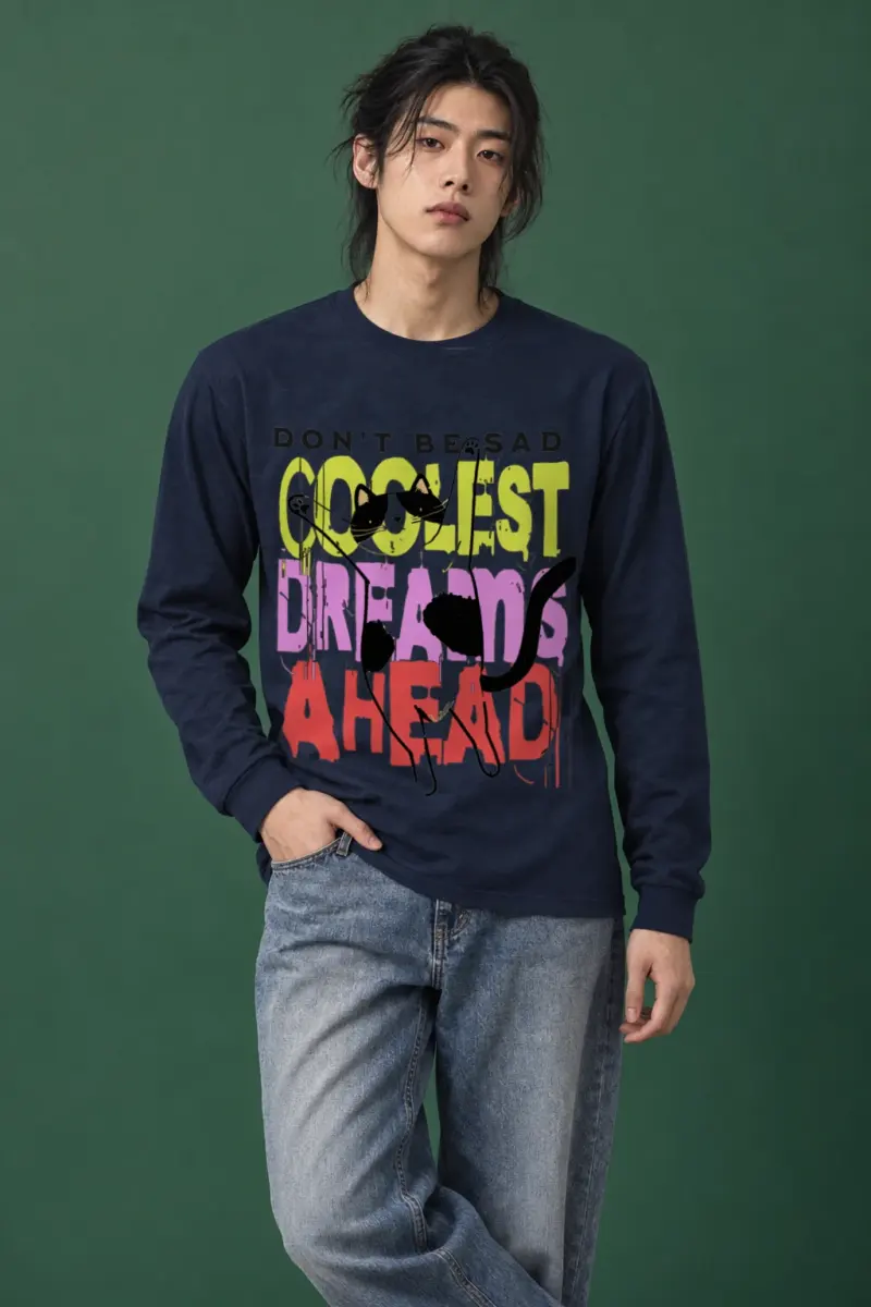 "Don't Be Sad" Unisex Longsleeve T-shirt