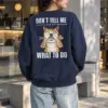 "Don't Tell Me" Heavy Blend Unisex Crewneck Sweatshirt | Gildan 18000