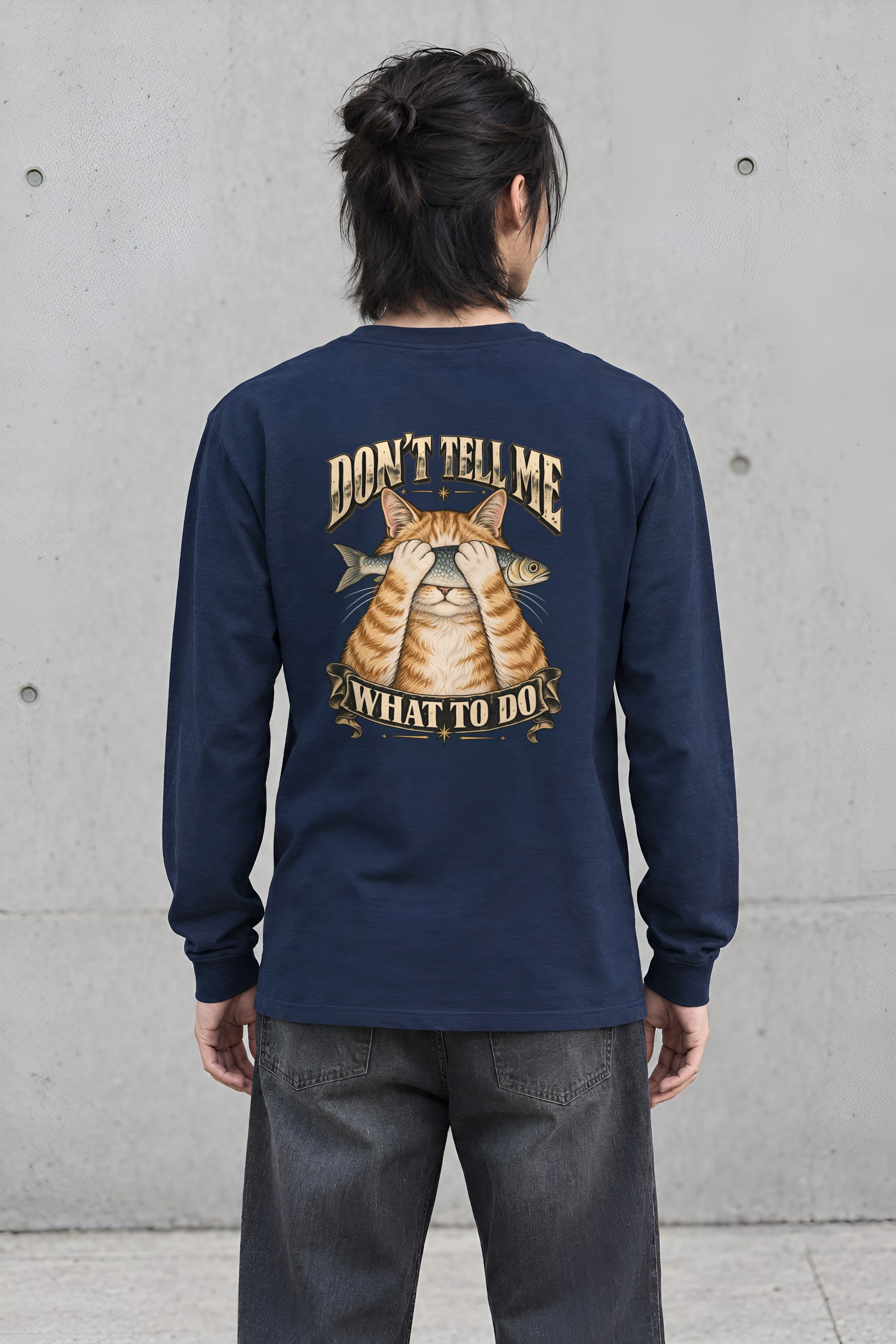 "Don't Tell Me" Unisex Longsleeve T-shirt