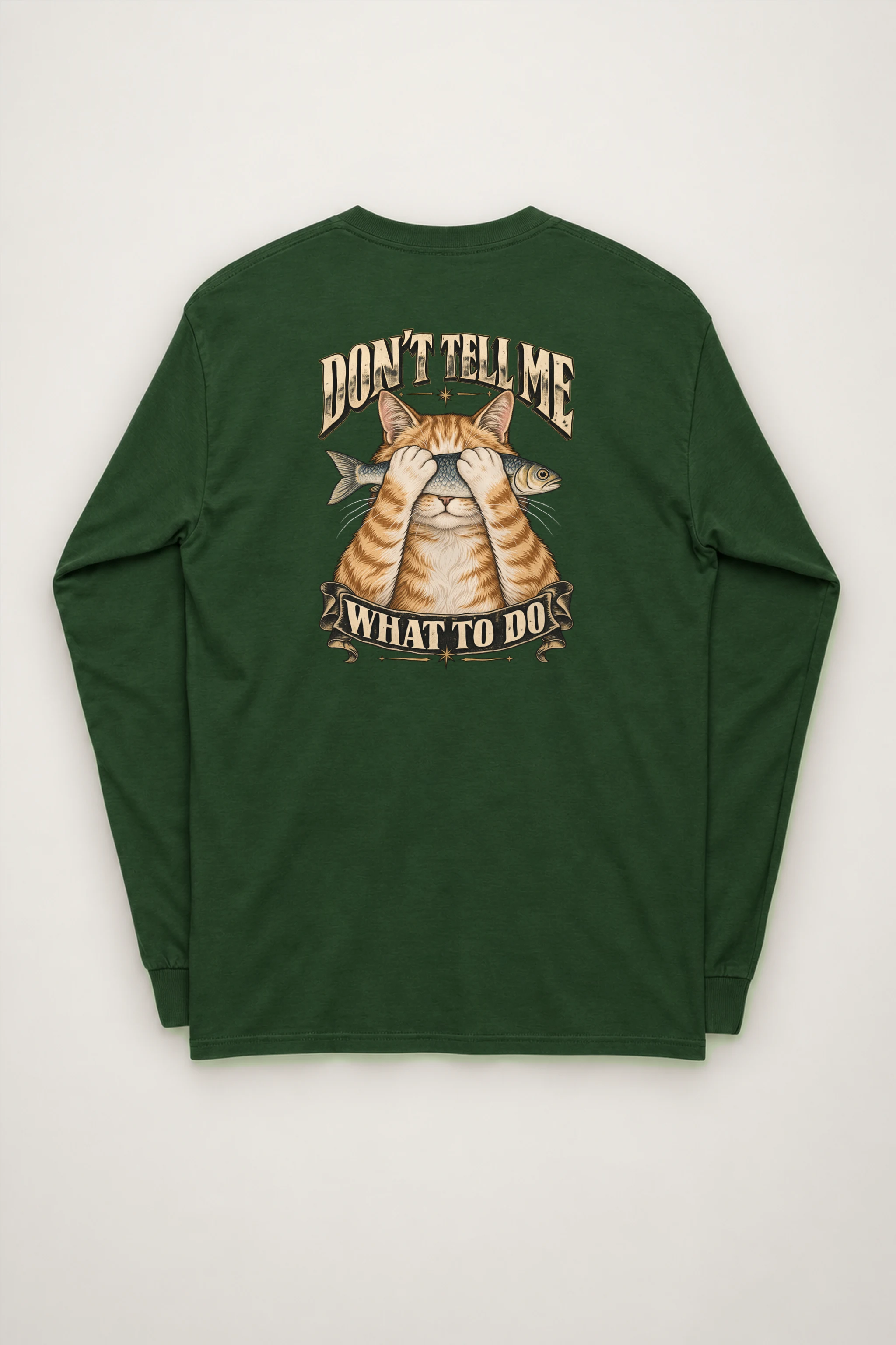 "Don't Tell Me" Unisex Longsleeve T-shirt