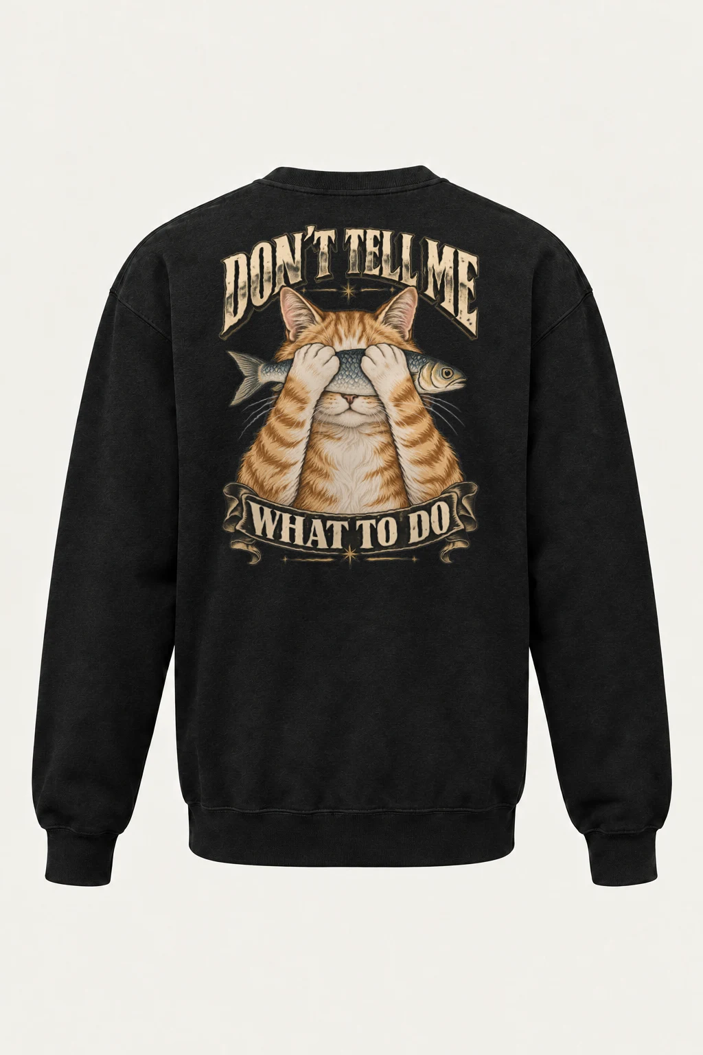 "Don't Tell Me What To Do" Heavy Blend Unisex Crewneck Sweatshirt | Gildan 18000
