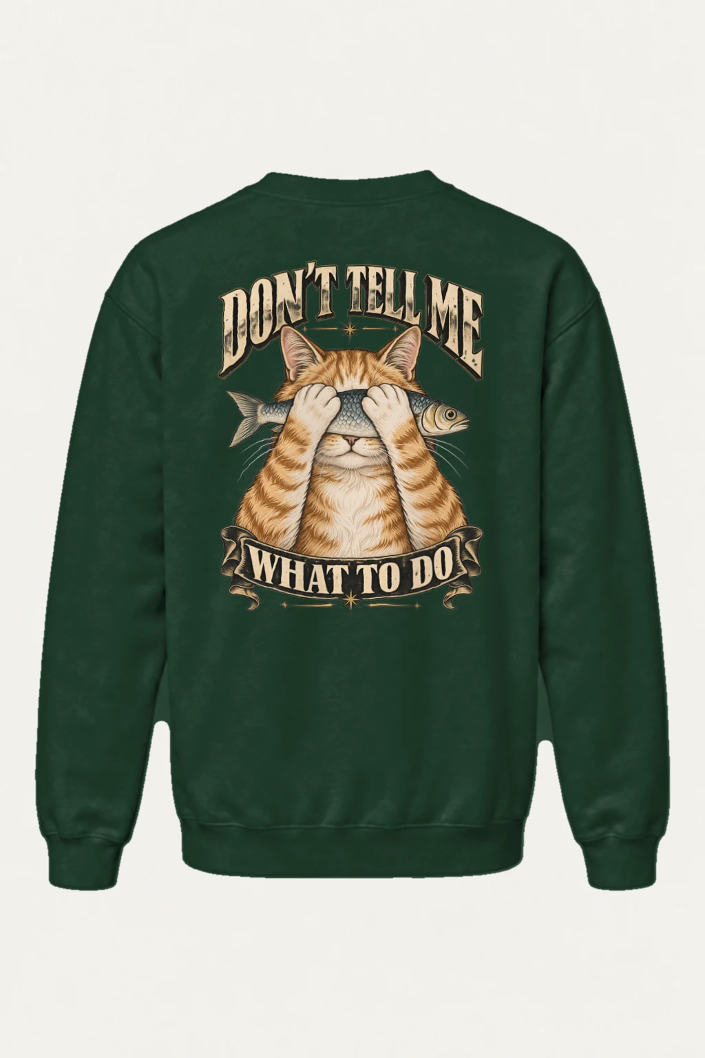 "Don't Tell Me What To Do" Heavy Blend Unisex Crewneck Sweatshirt | Gildan 18000