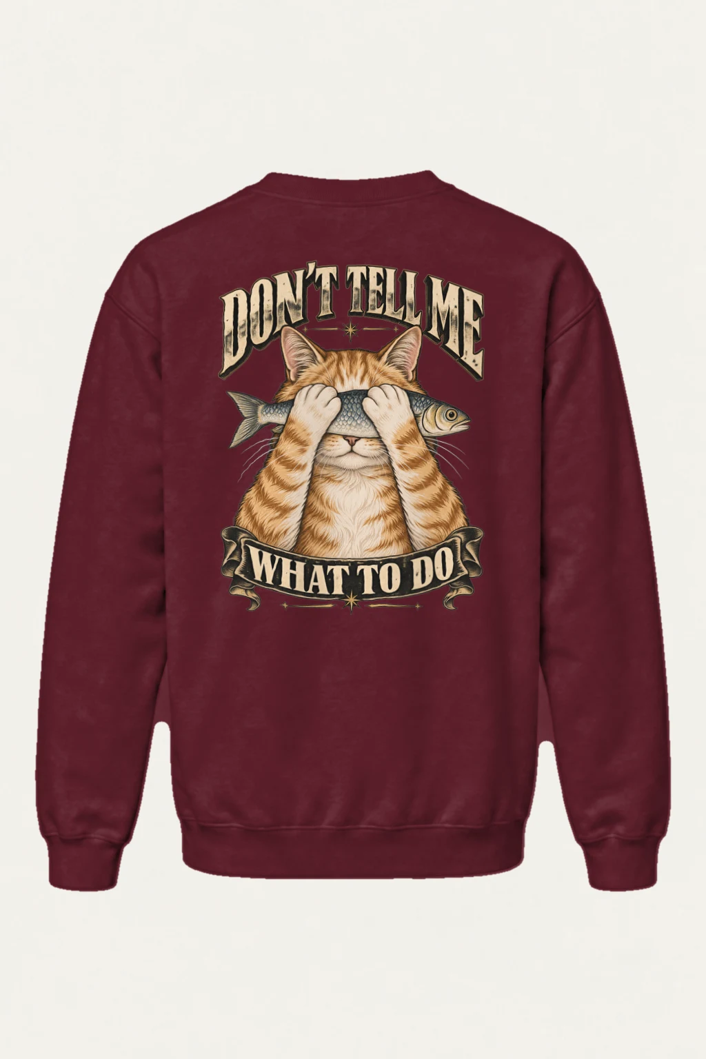 "Don't Tell Me What To Do" Heavy Blend Unisex Crewneck Sweatshirt | Gildan 18000