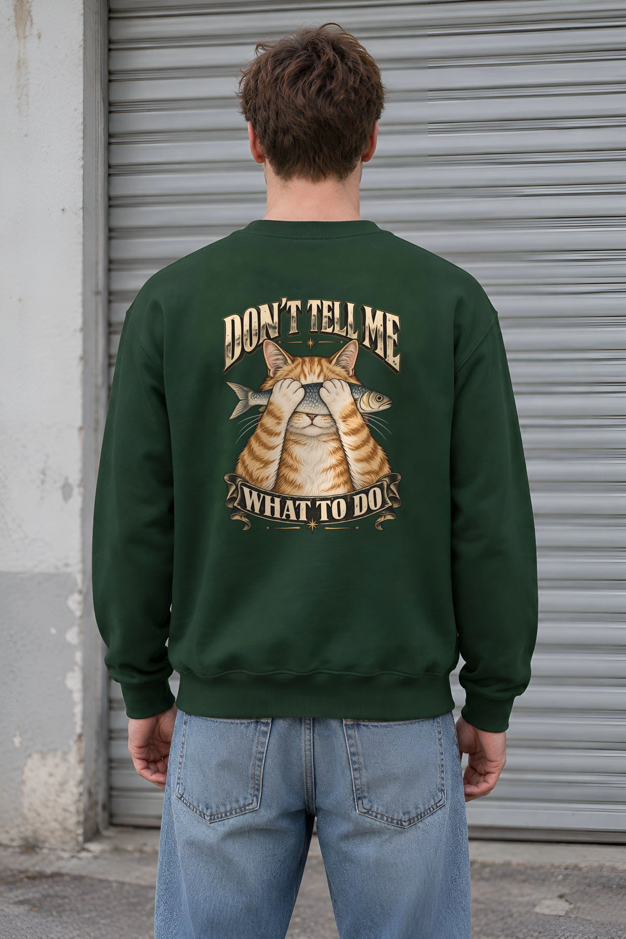 "Don't Tell Me What To Do" 1 Crewneck Sweatshirt