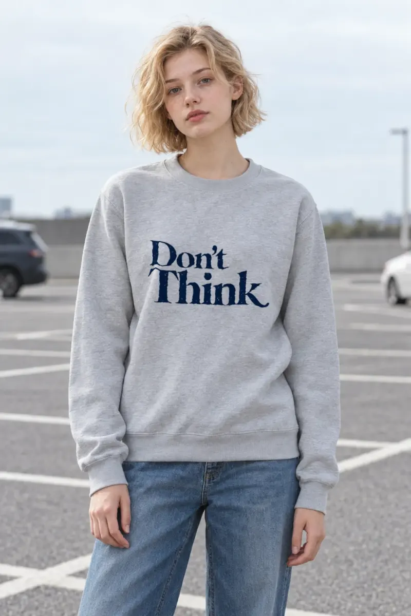 "Don’t Think" Heavy Blend Unisex Crewneck Sweatshirt