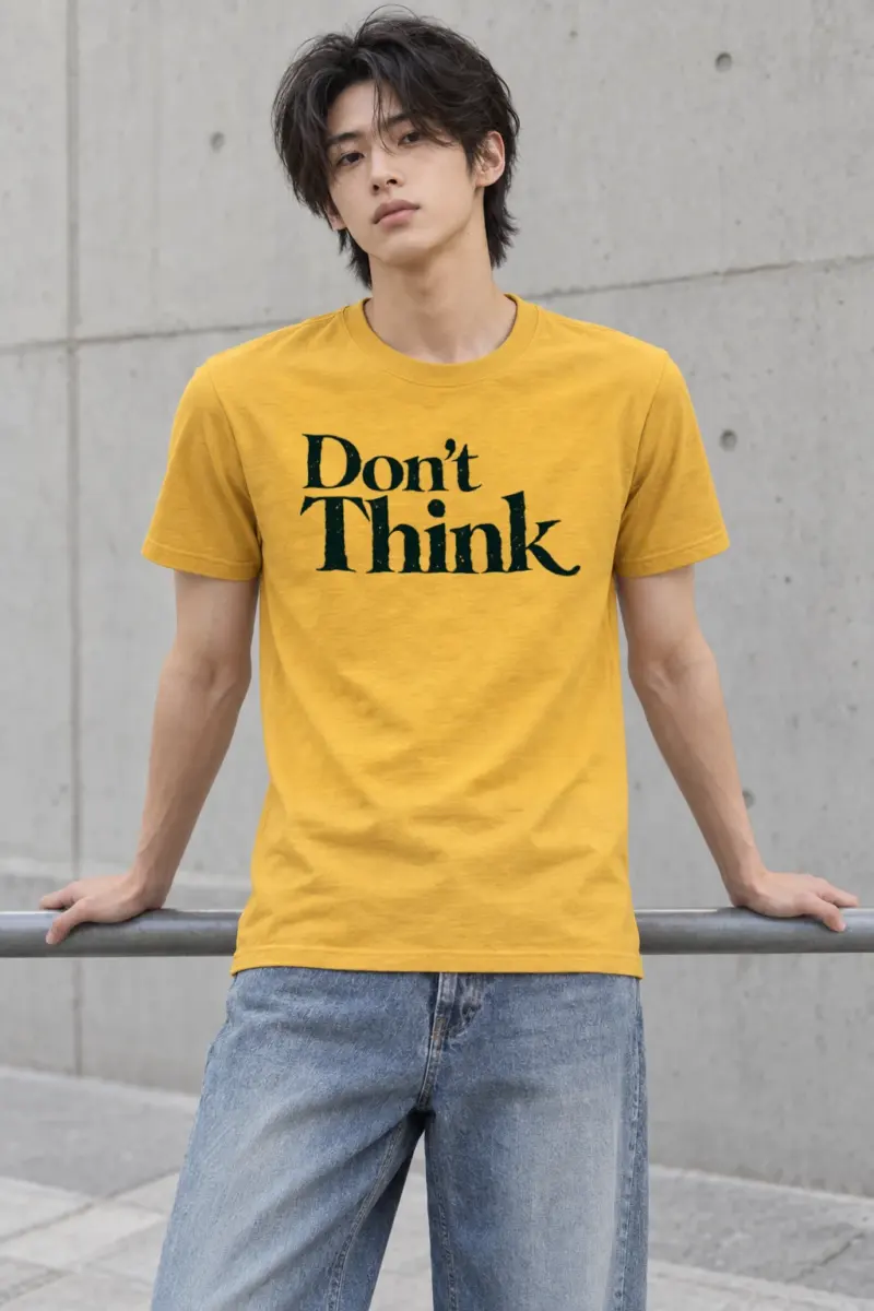 "Don’t Think" Heavyweight Unisex Crewneck T-shirt