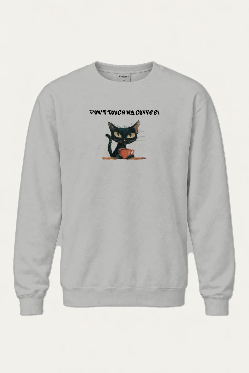 "Don't Touch My Coffee" Heavy Blend Unisex Crewneck Sweatshirt | Gildan 18000