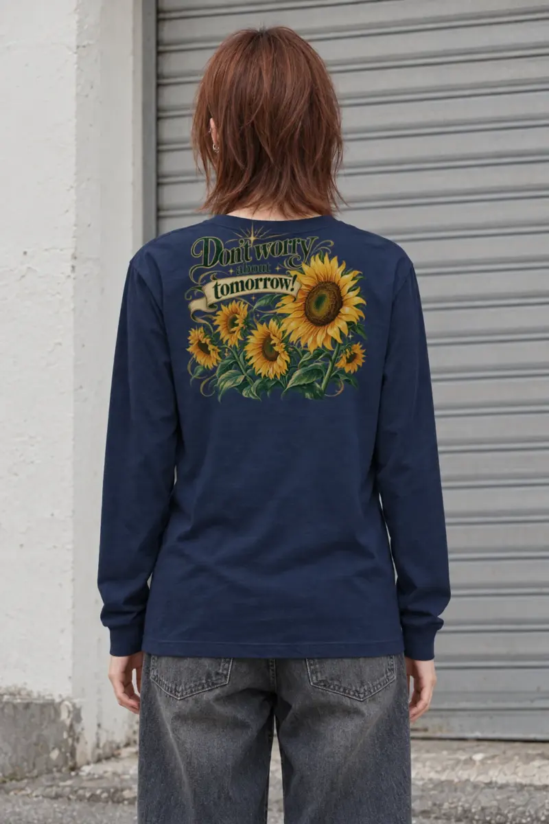 "Don't Worry Tomorrow" Unisex Longsleeve T-shirt