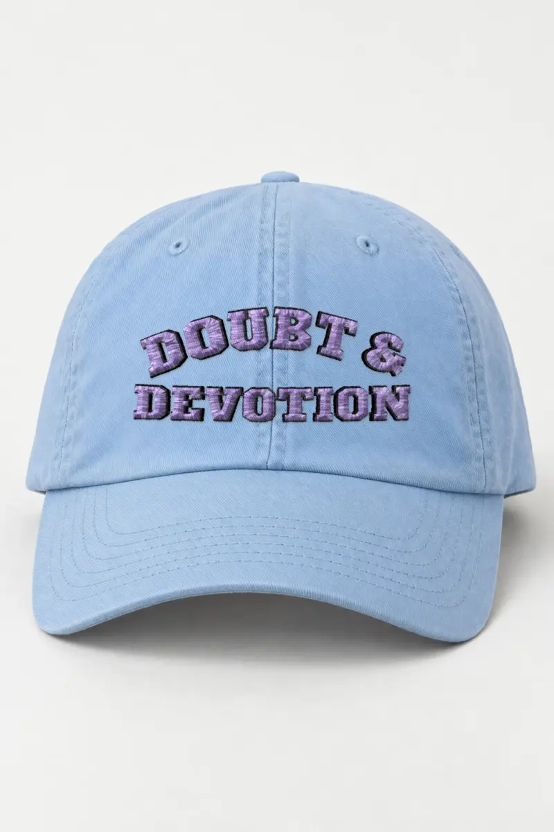 "Doubt & Devotion" Classic Dad Hat · Embroidered