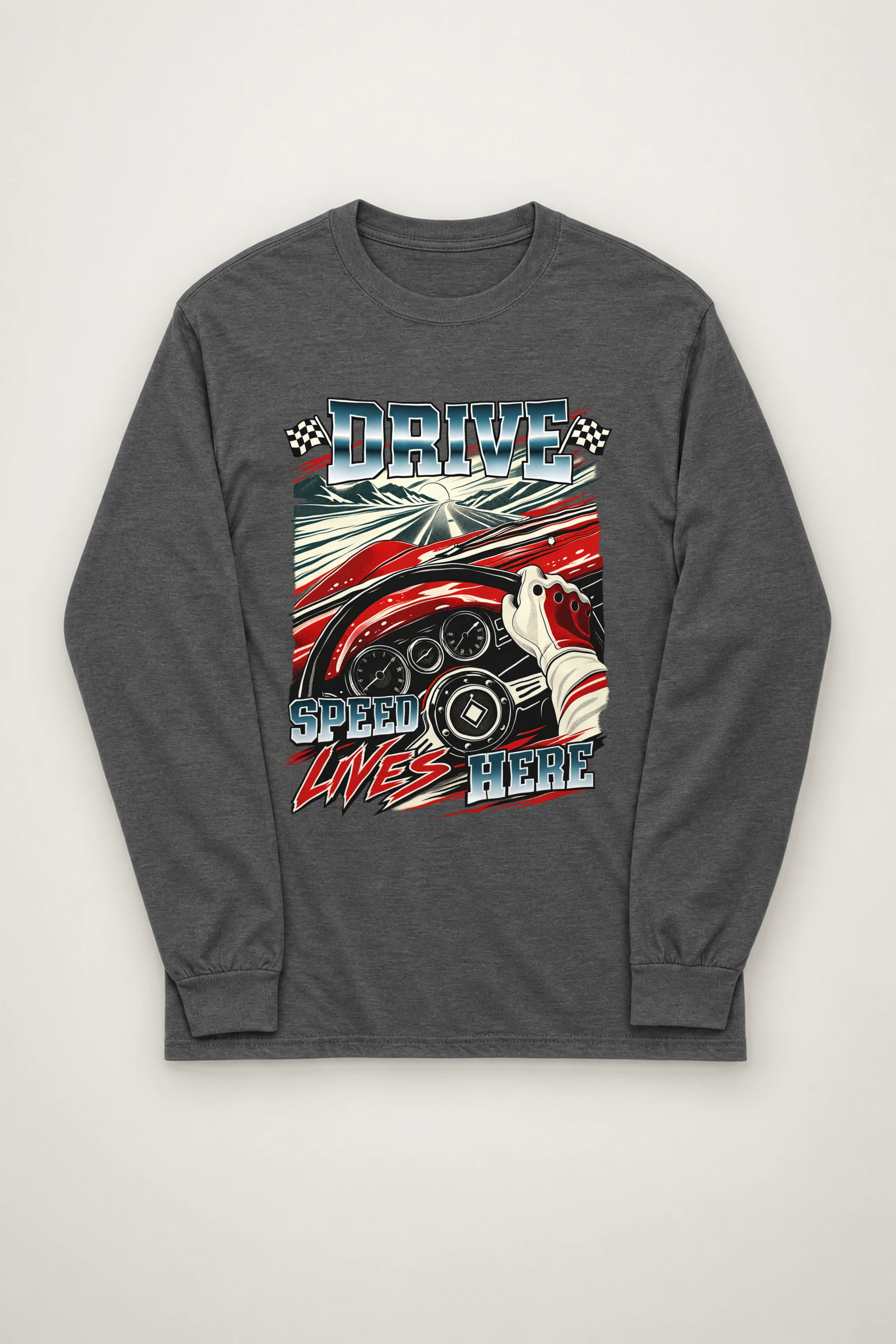"Drive Speed Lives Here" Unisex Longsleeve T-shirt