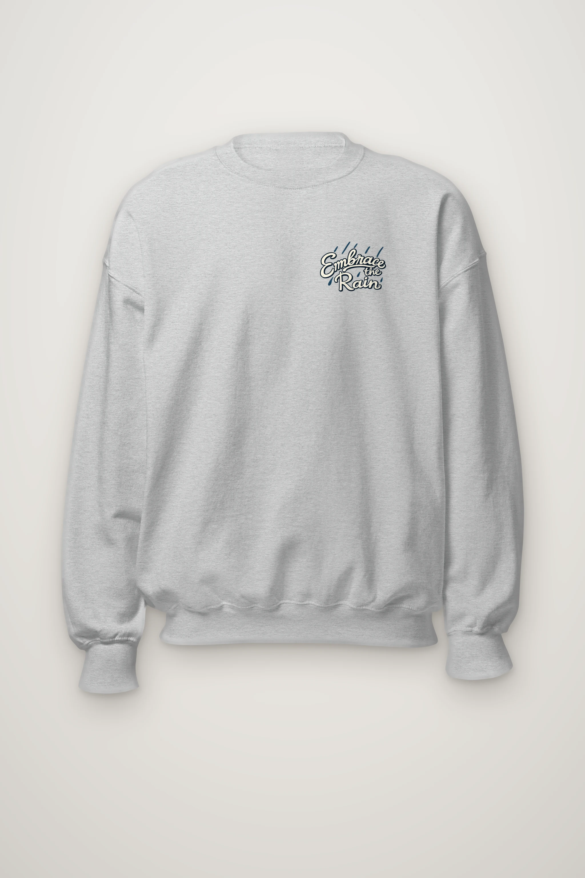 "Embrace The Rain" Heavy Blend Unisex Crewneck Sweatshirt