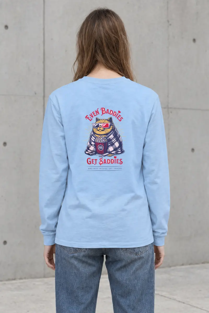 "Even Baddies Get Saddies" Unisex Longsleeve T-shirt