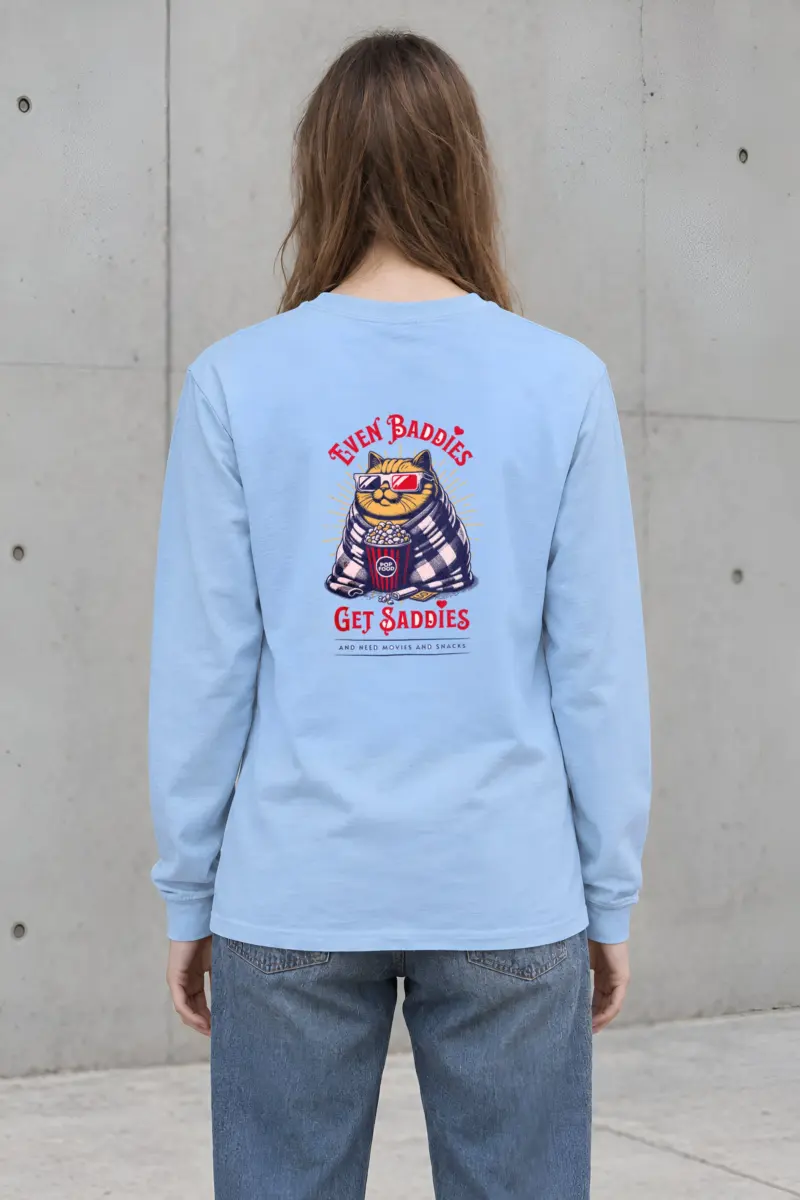 "Even Baddies Get Saddies" Unisex Longsleeve T-shirt