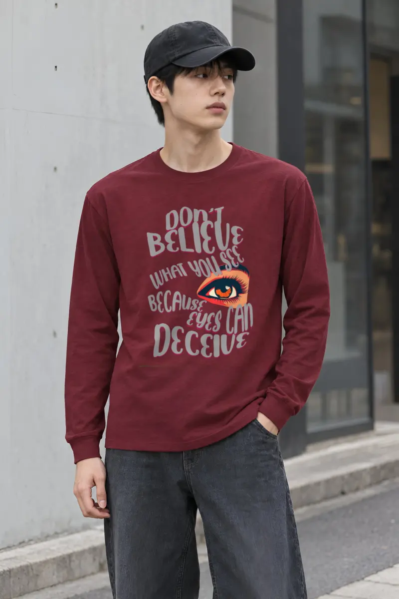 "Eyes Can Deceive" Unisex Longsleeve T-shirt