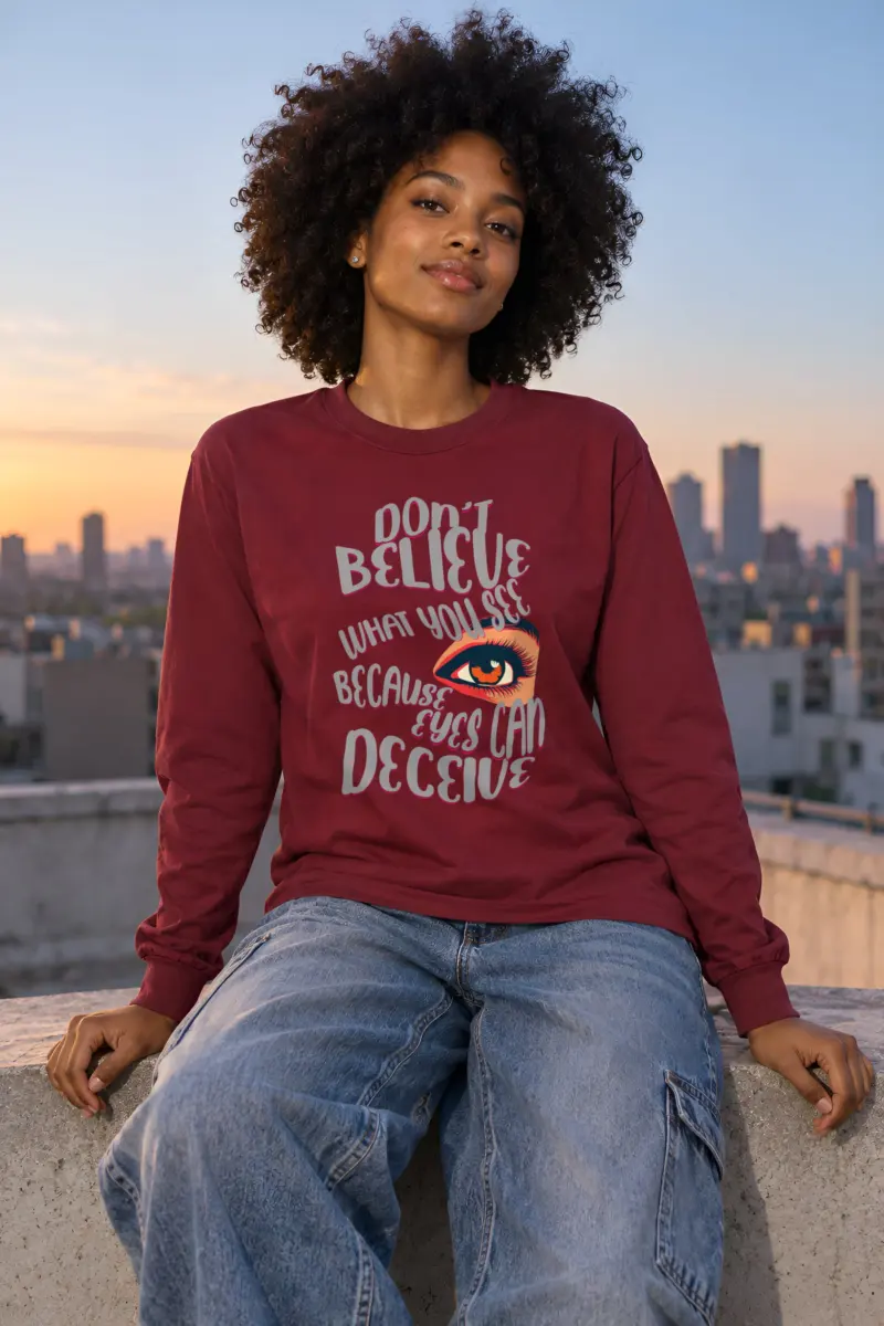 "Eyes Can Deceive" Unisex Longsleeve T-shirt