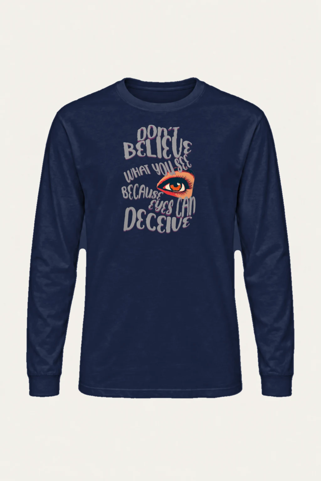 "Eyes Can Deceive" Unisex Longsleeve T-shirt | Gildan 2400