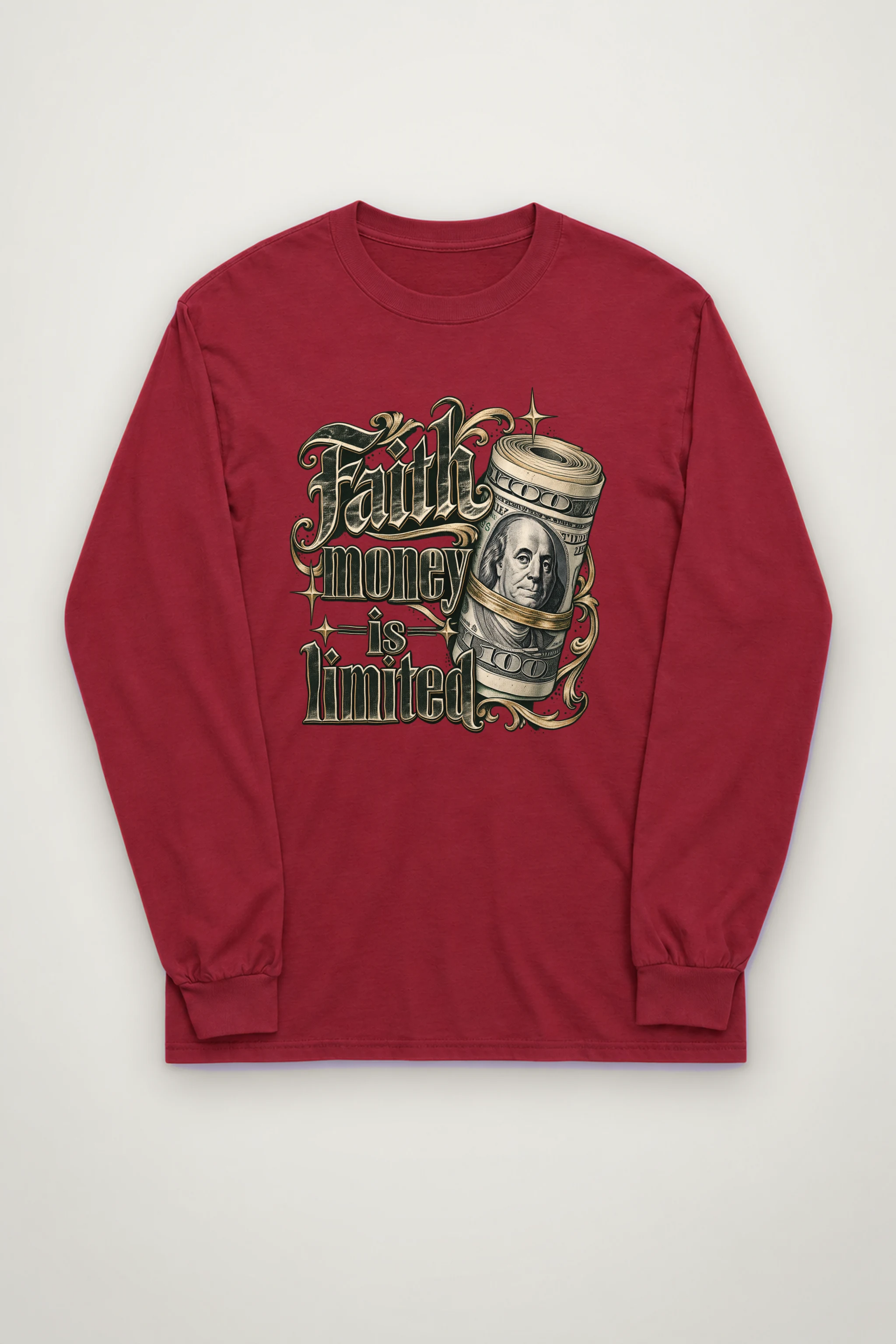 "Faith Money" Unisex Longsleeve T-shirt