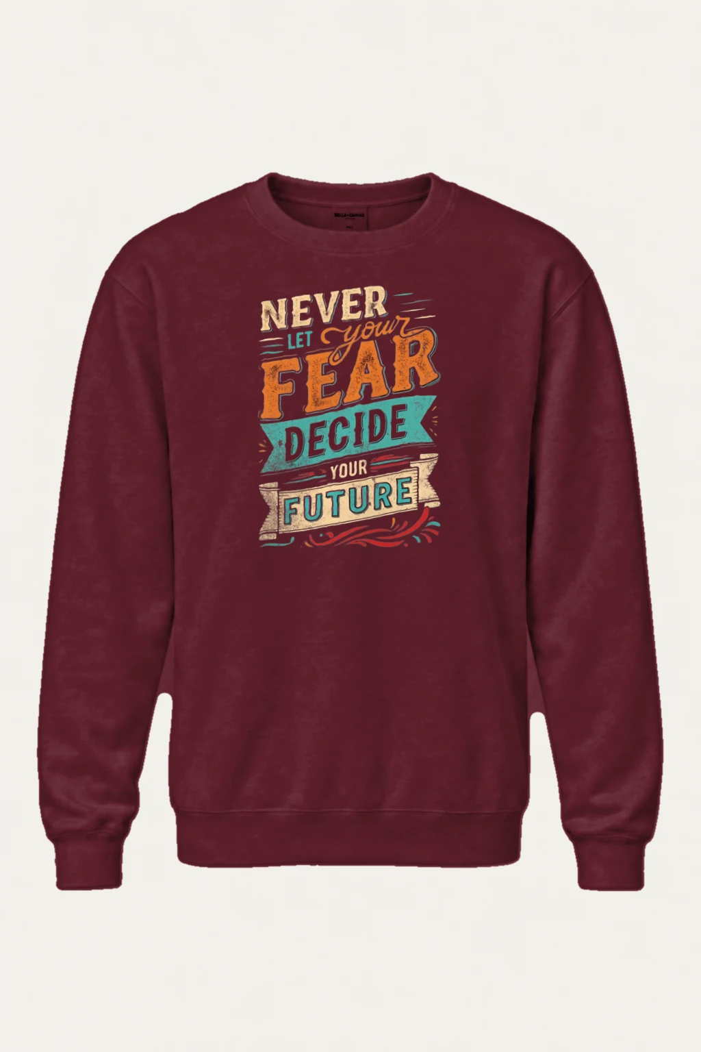 "Fear Won't Decide" Heavy Blend Unisex Crewneck Sweatshirt | Gildan 18000