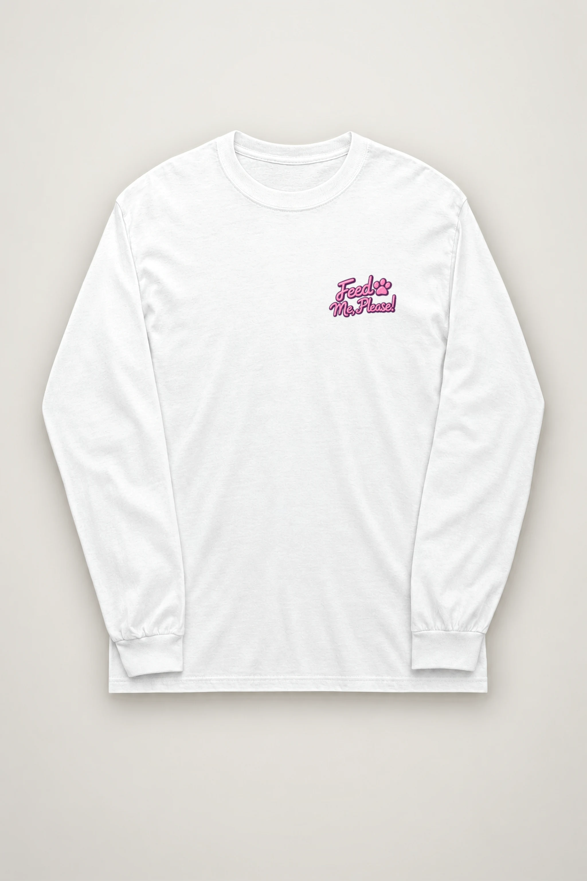 "Feed Me, Please!" Unisex Longsleeve T-shirt