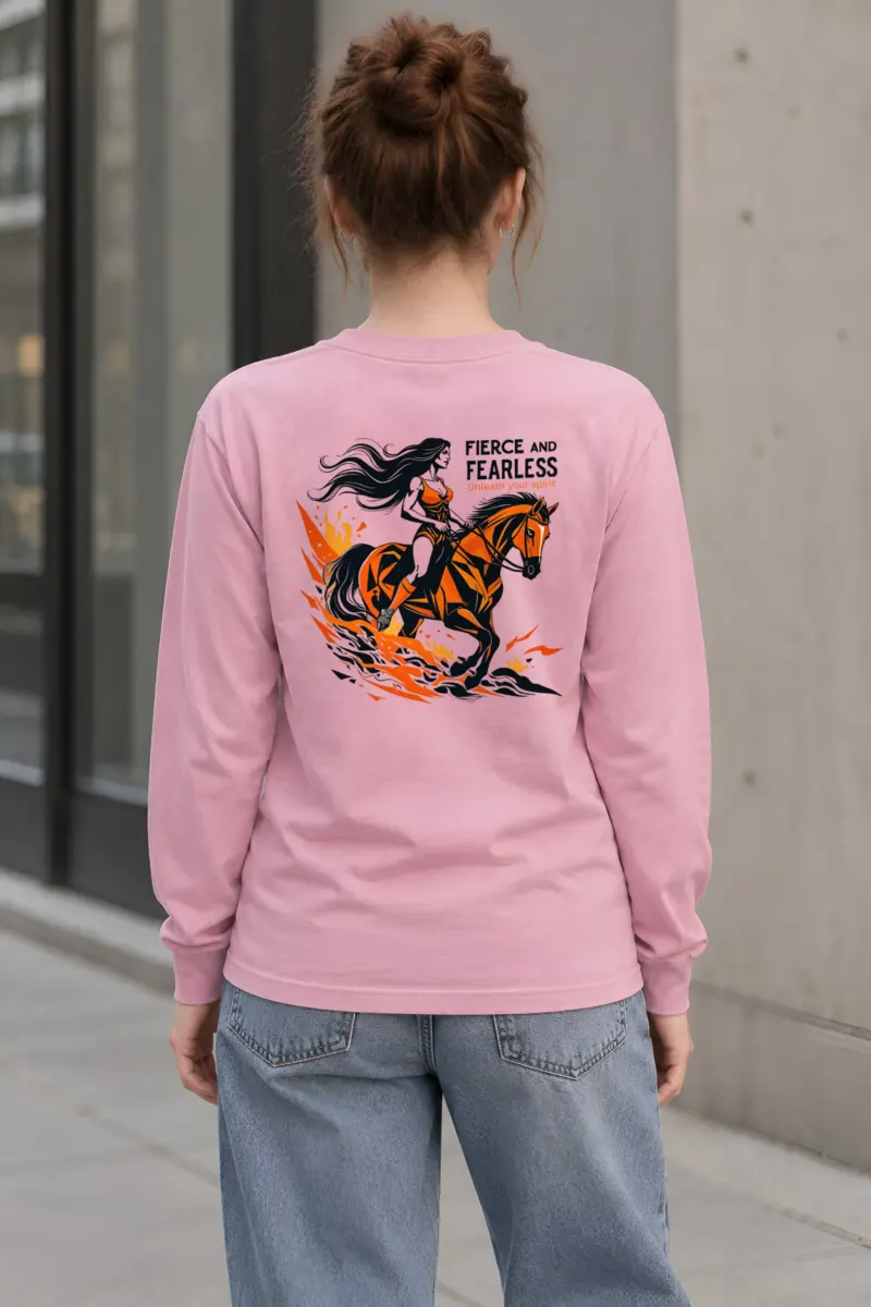 "Fierce And Fearless" Unisex Longsleeve T-shirt