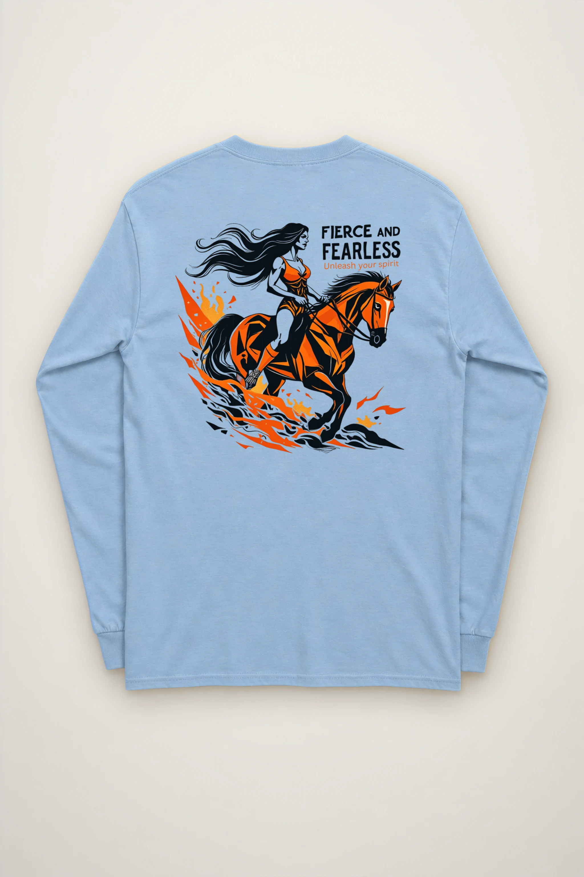 "Fierce And Fearless" Unisex Longsleeve T-shirt