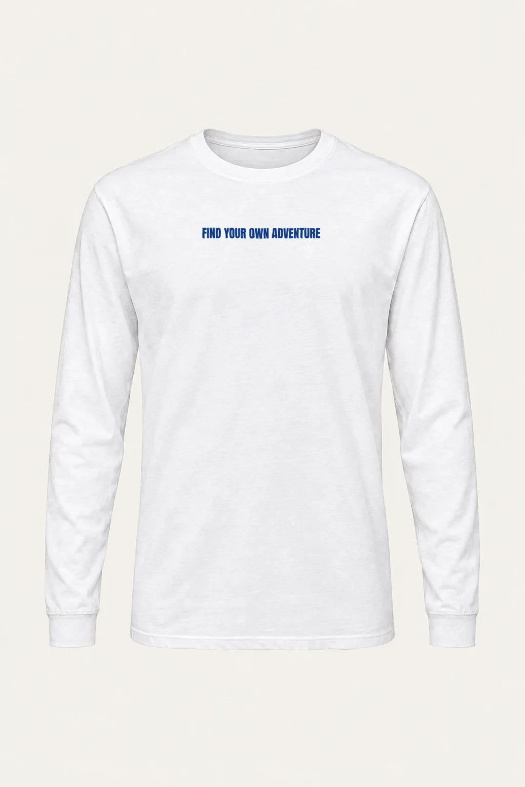 "Find Your Own Adventure" Unisex Longsleeve T-shirt | Gildan 2400