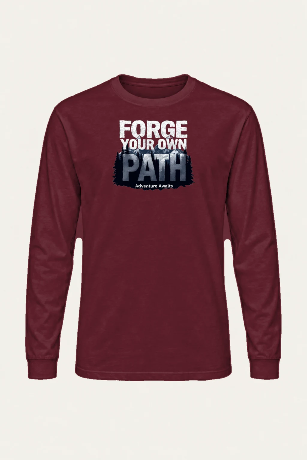 "Forge Your Own Path" Unisex Longsleeve T-shirt | Gildan 2400