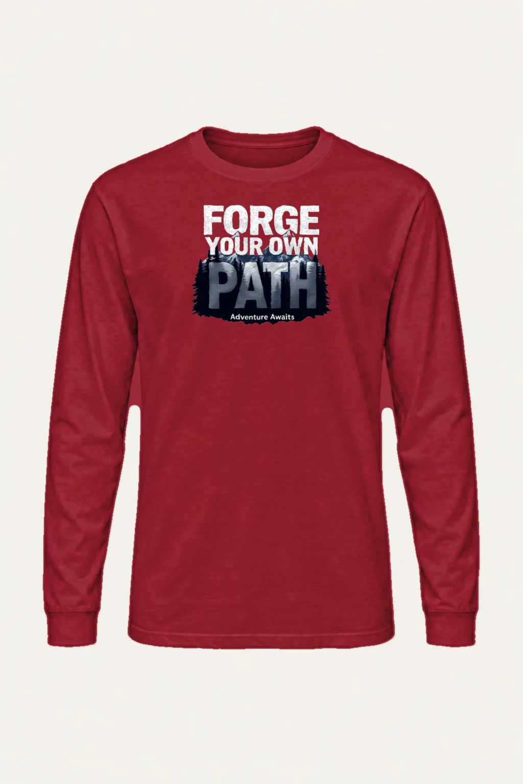"Forge Your Own Path" Unisex Longsleeve T-shirt | Gildan 2400