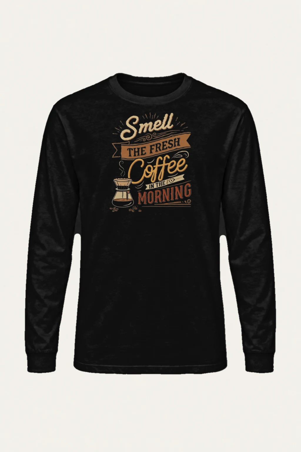 "Fresh Coffee Morning" Unisex Longsleeve T-shirt | Gildan 2400