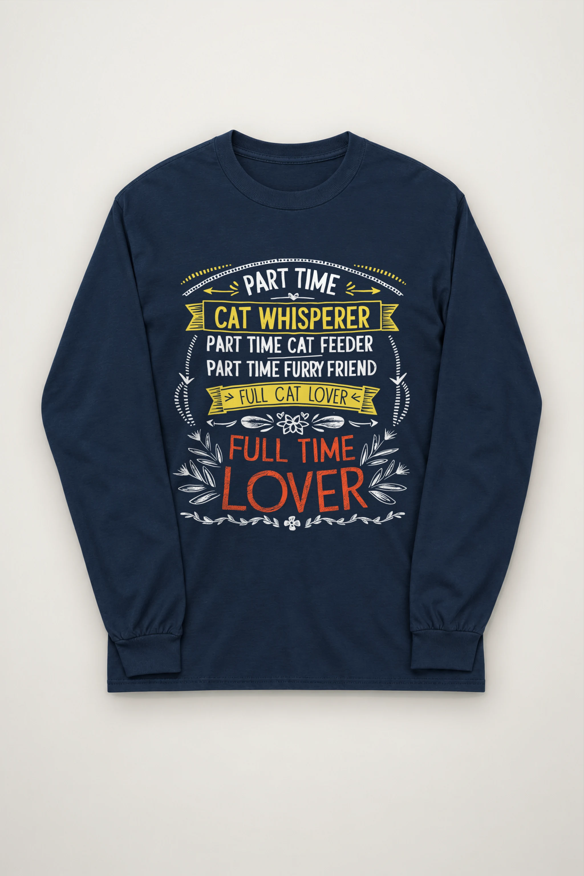 "Full Time Cat Lover" Unisex Longsleeve T-shirt