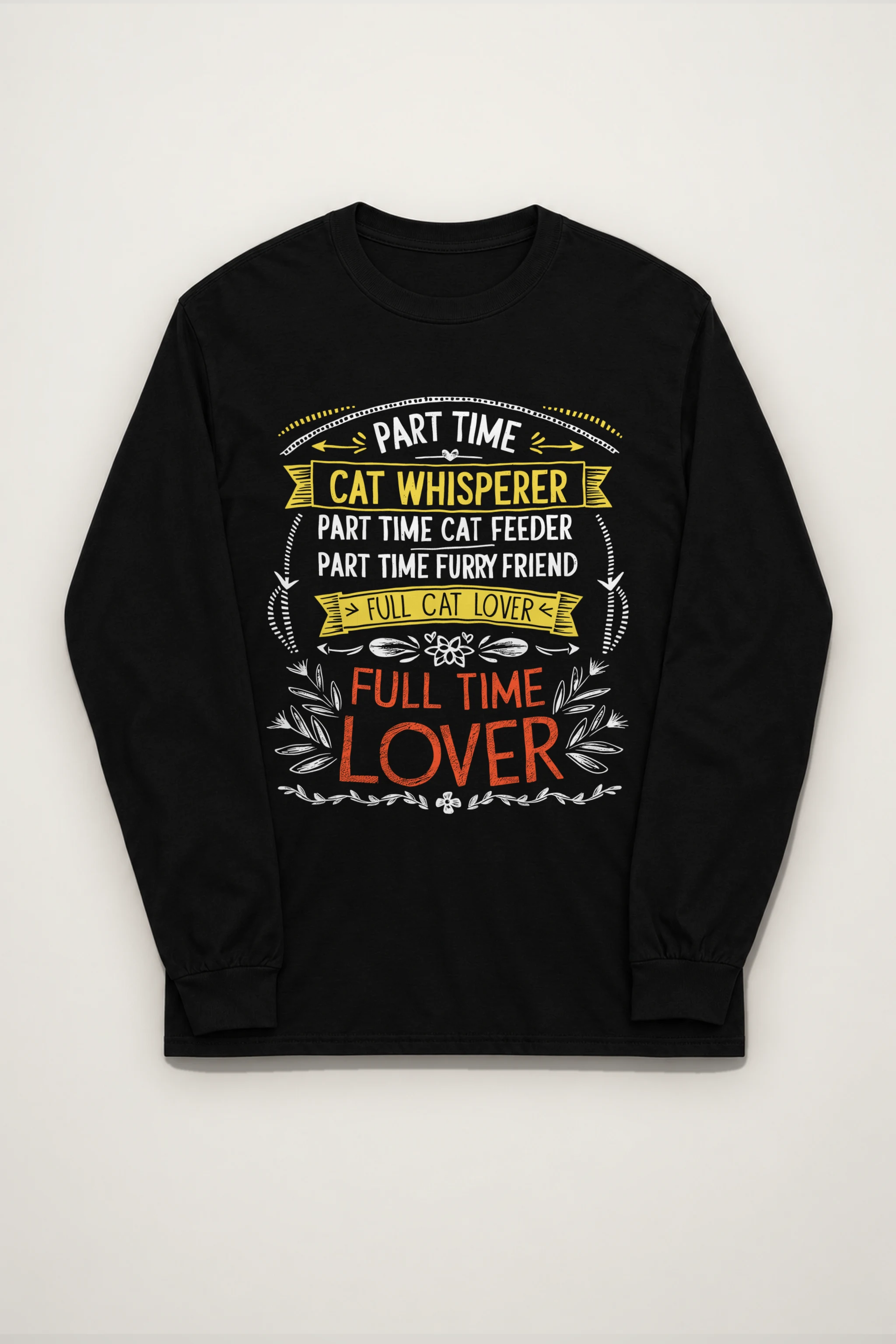 "Full Time Cat Lover" Unisex Longsleeve T-shirt