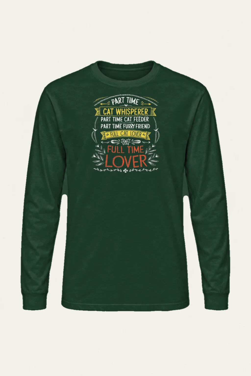 "Full Time Cat Lover" Unisex Longsleeve T-shirt | Gildan 2400
