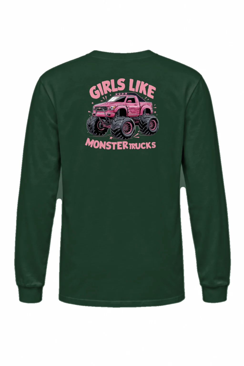 "Girls Like Monster Trucks" Unisex Longsleeve T-shirt | Gildan 2400