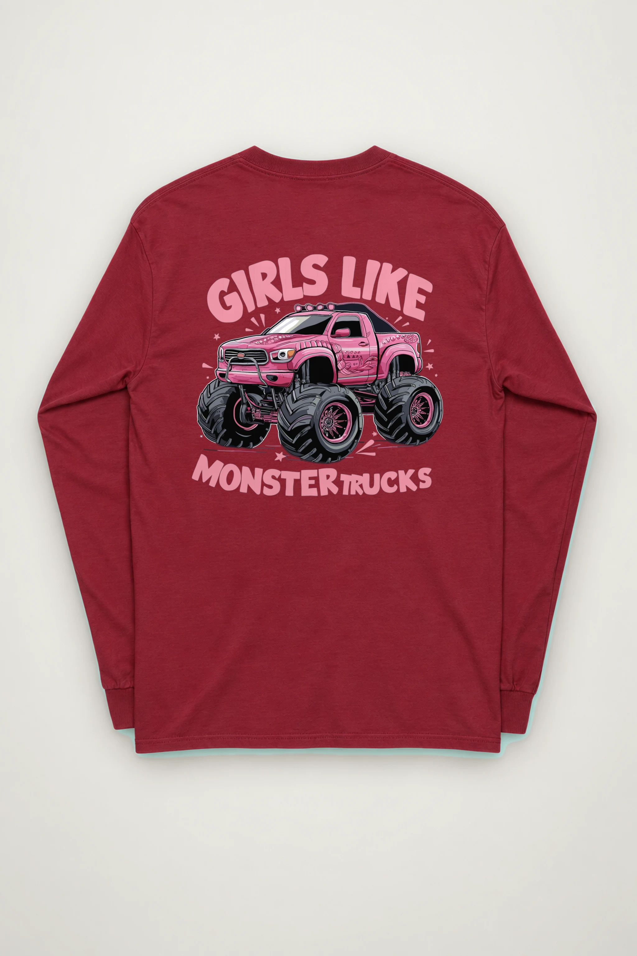 "Girls Like Monster Trucks" Unisex Longsleeve T-shirt
