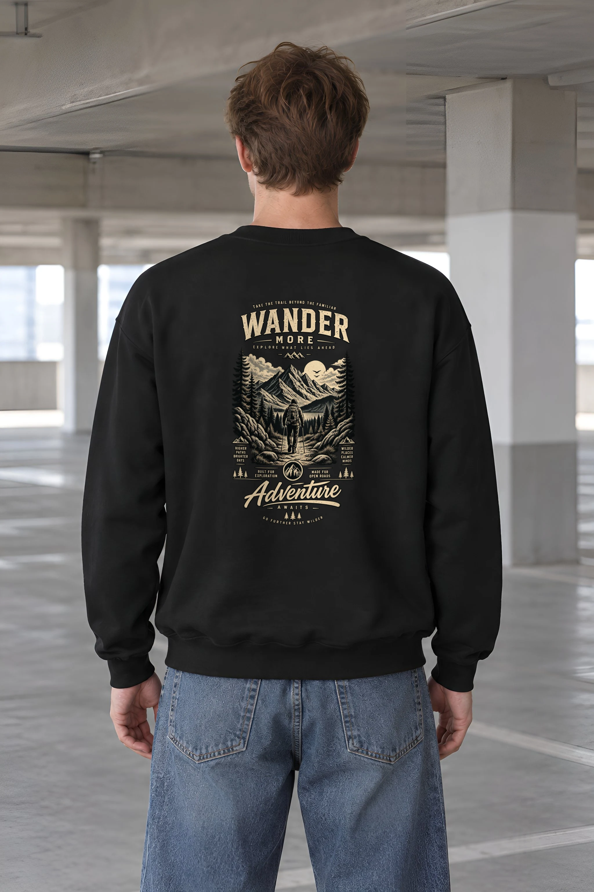 "Go Further Stay Wilder" 1 Crewneck Sweatshirt