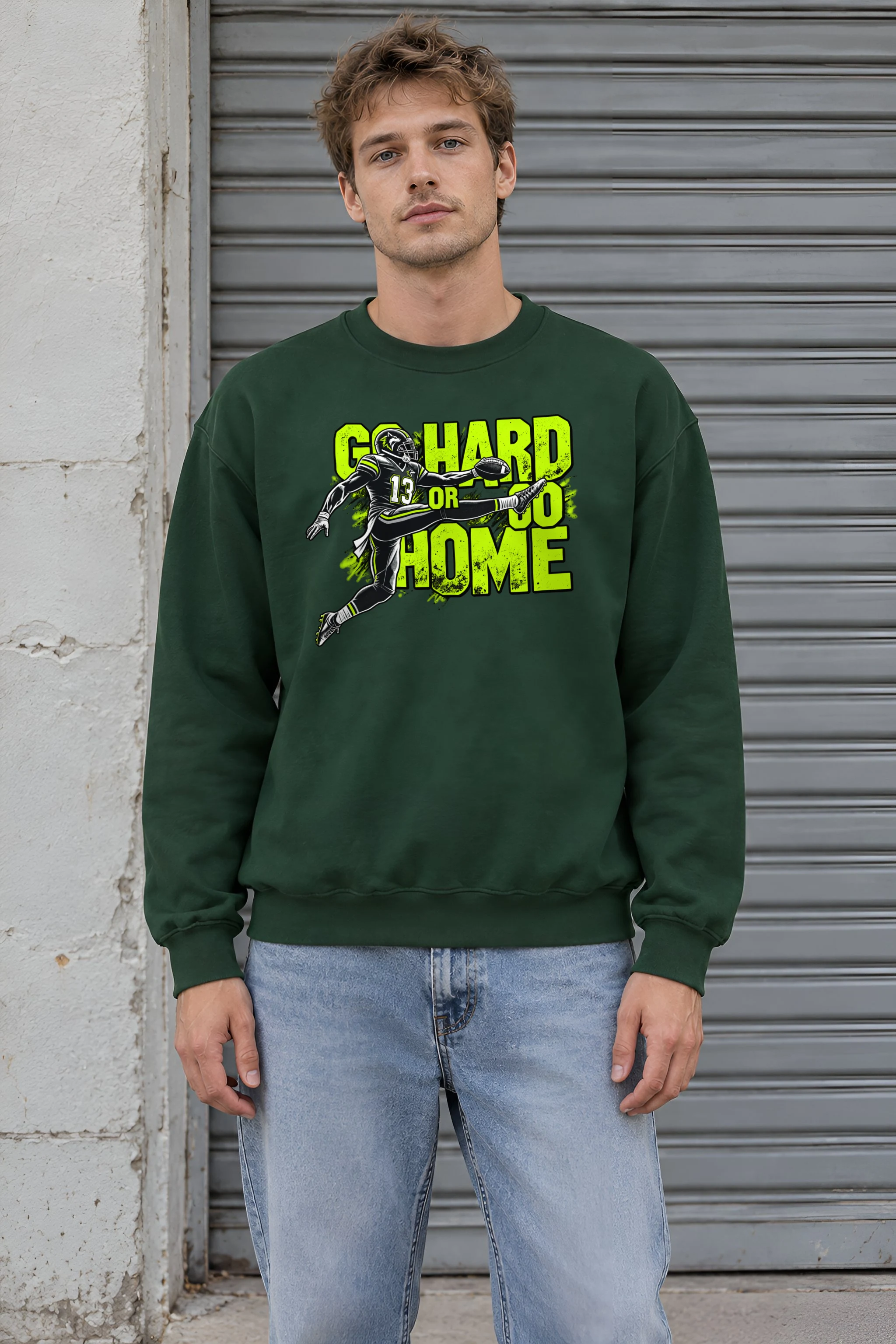 "Go Hard Or Go Home" 1 Crewneck Sweatshirt