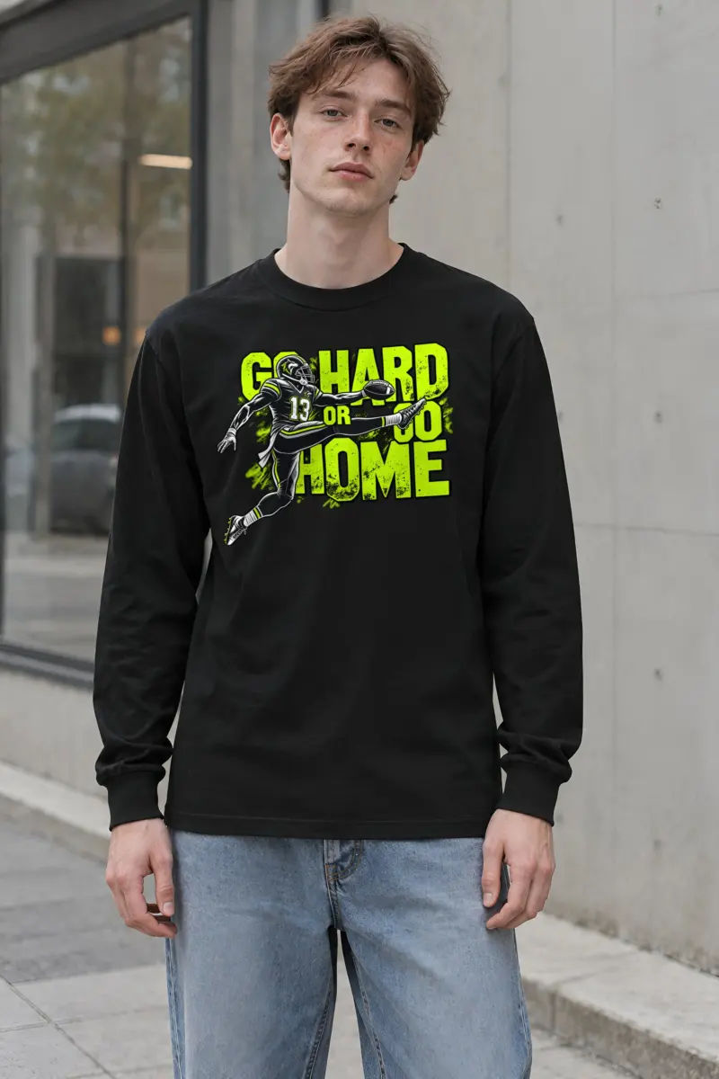 "Go Hard Or Go Home" Unisex Longsleeve T-shirt