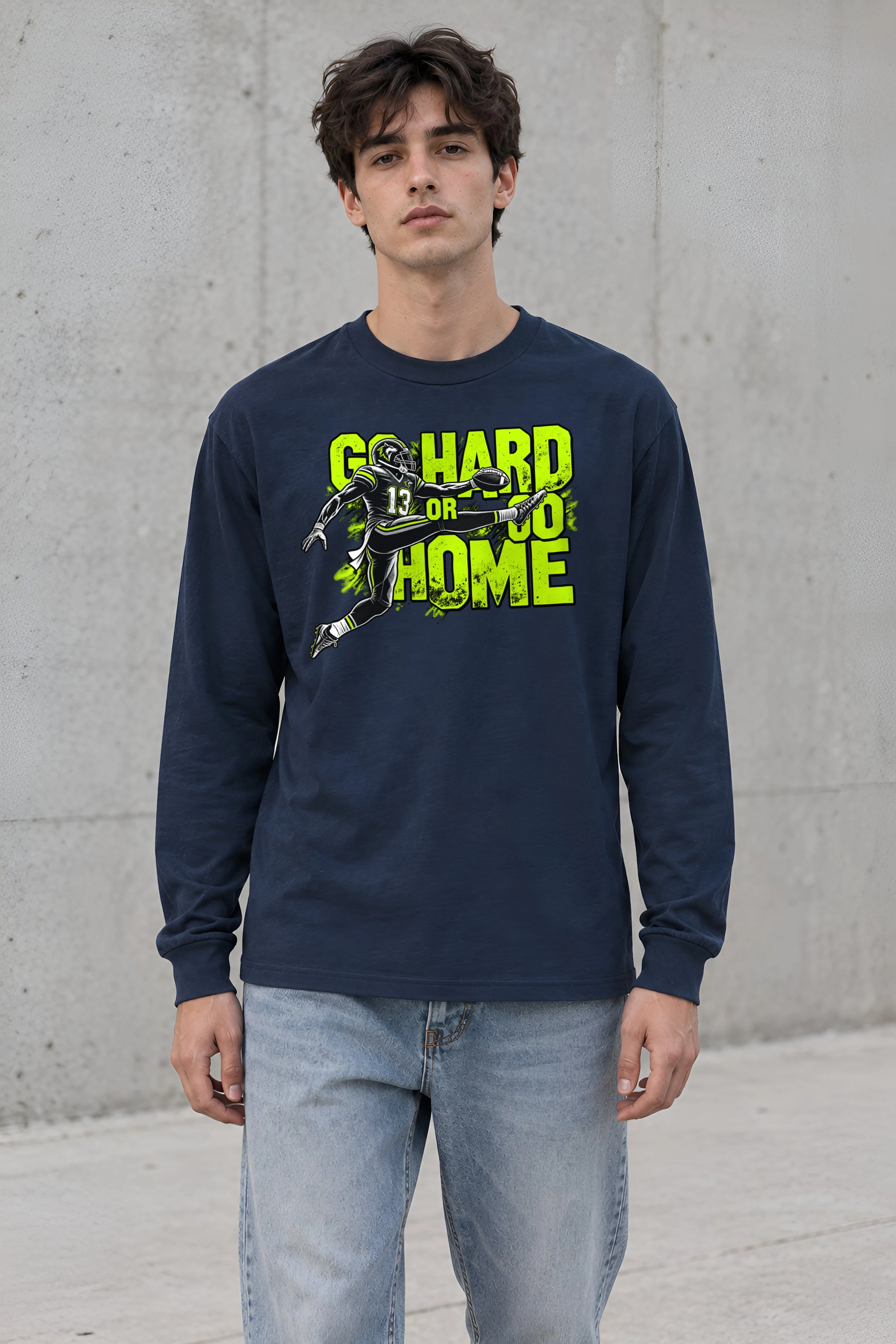 "Go Hard Or Go Home" Unisex Longsleeve T-shirt